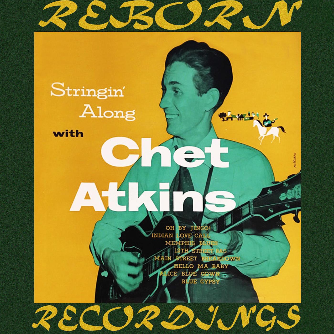 Stringin' Along with Chet Atkins (HD Remastered)