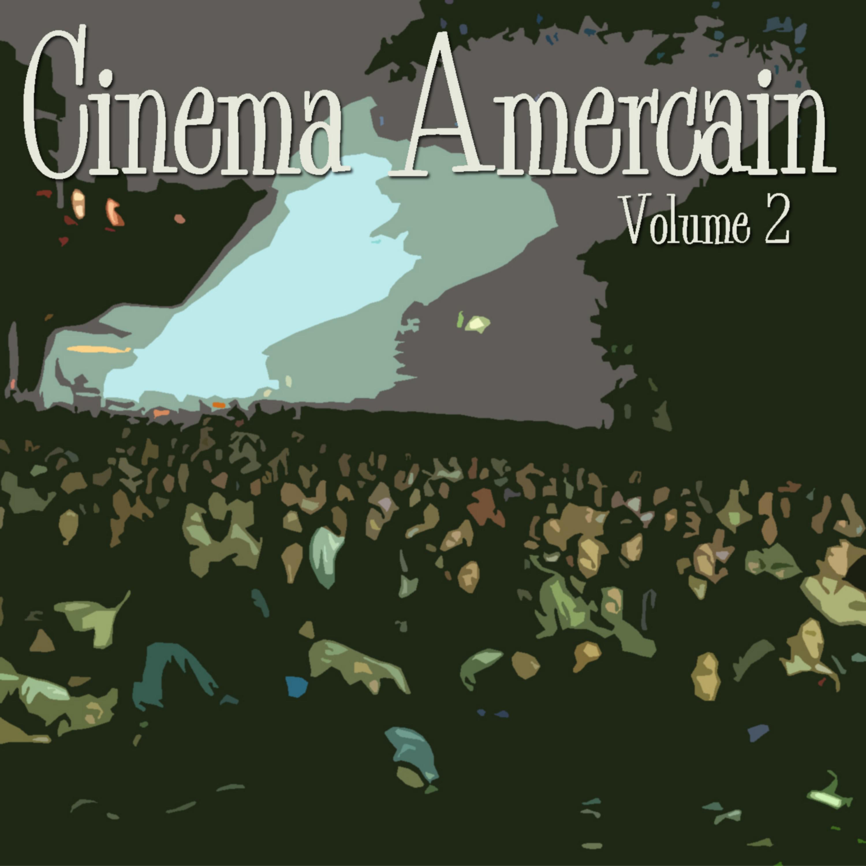Cinema Americain, Vol. 2