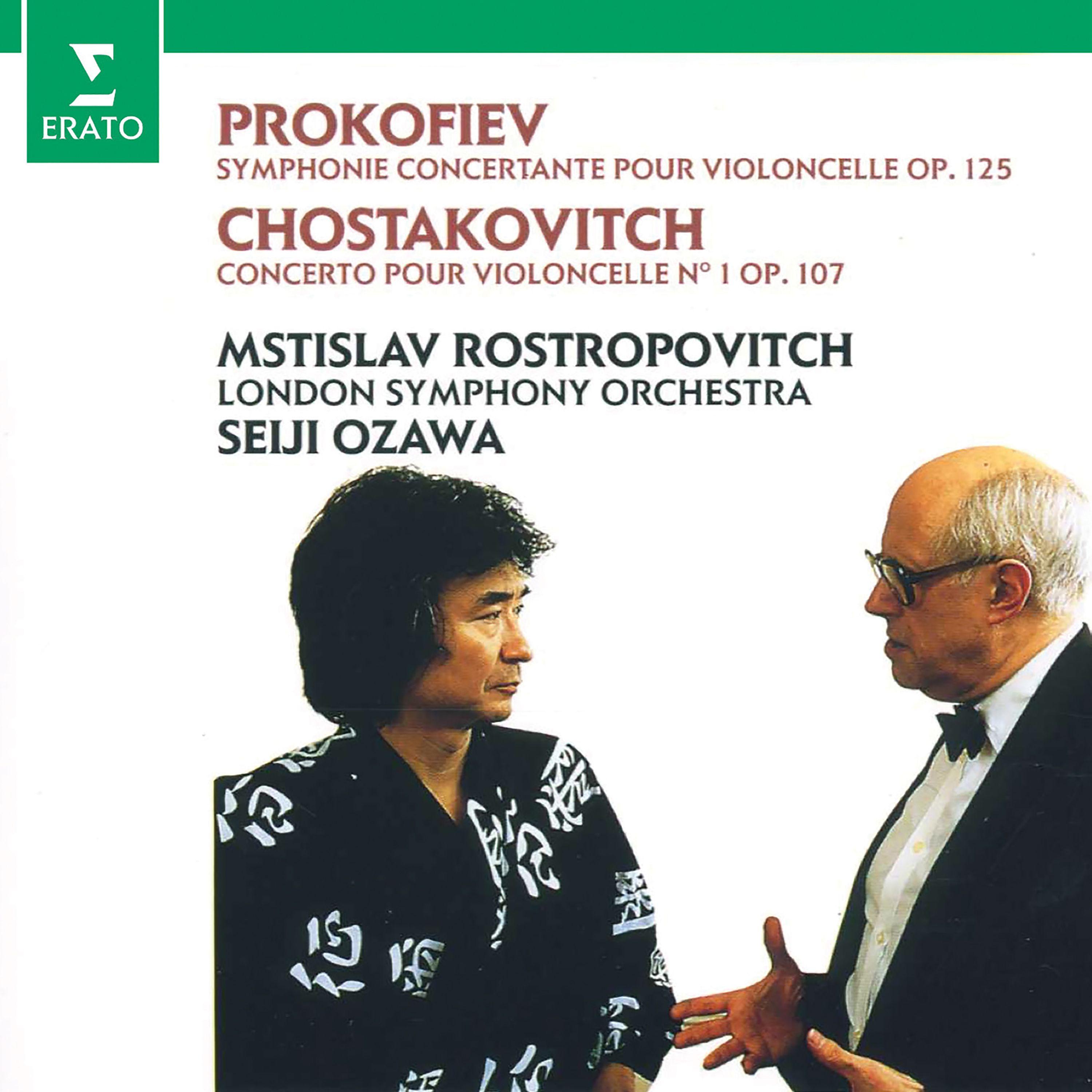 Prokofiev: Sinfonia concertante - Shostakovich: Cello Concerto No. 1