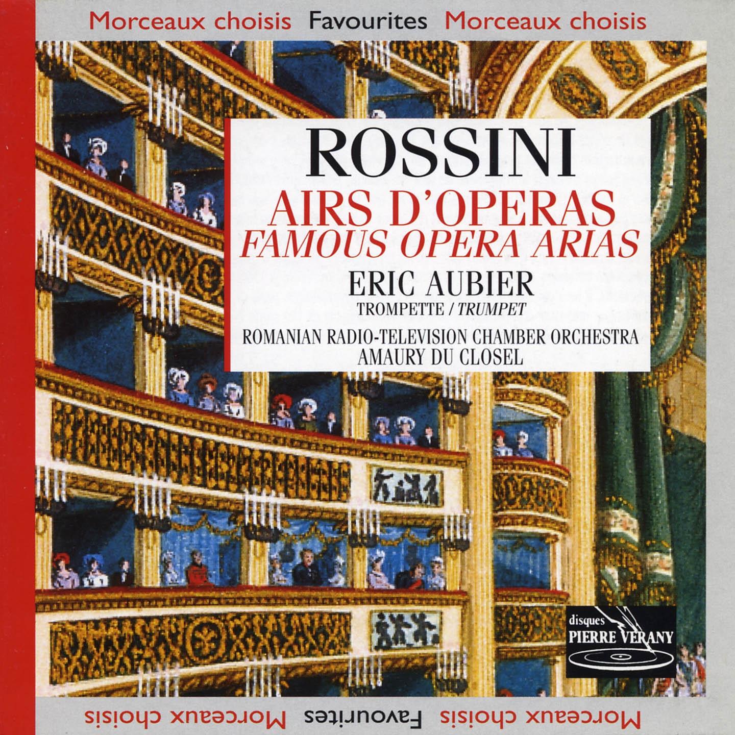 Rossini : Airs d' ope ra