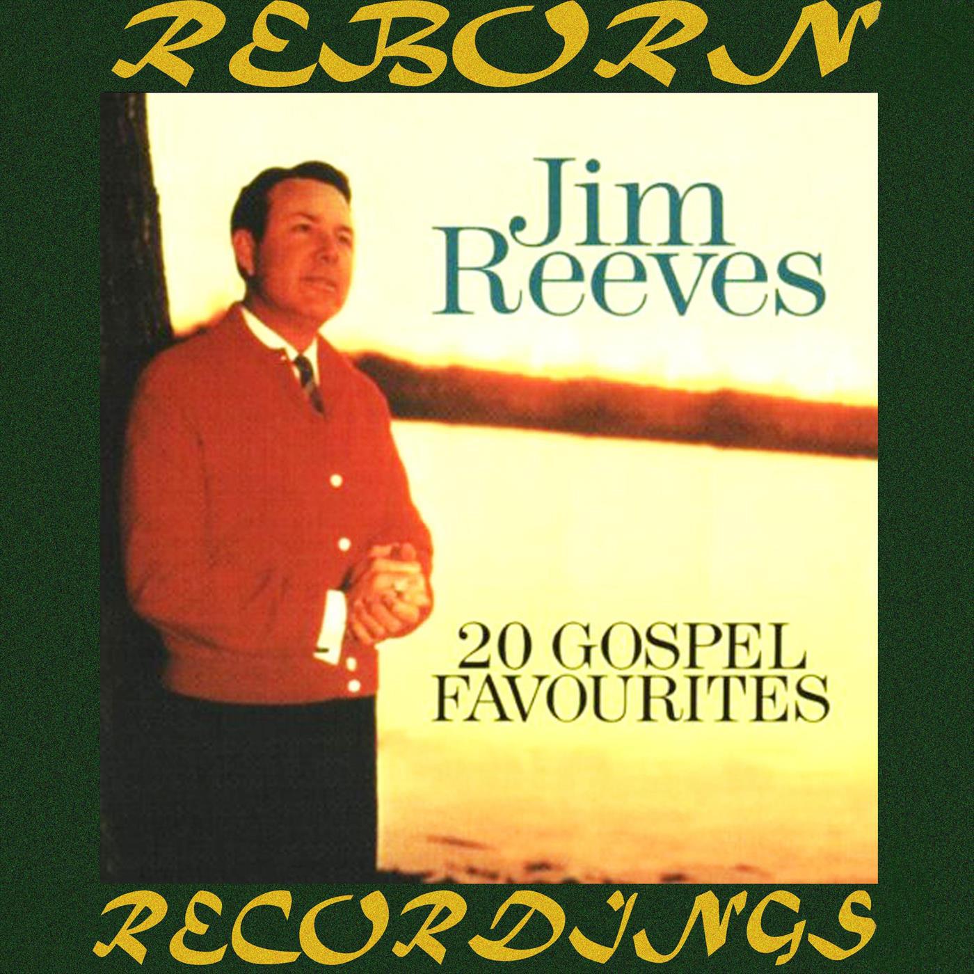 The Best of Jim Reeves, 20 Gospel Favorites (HD Remastered)