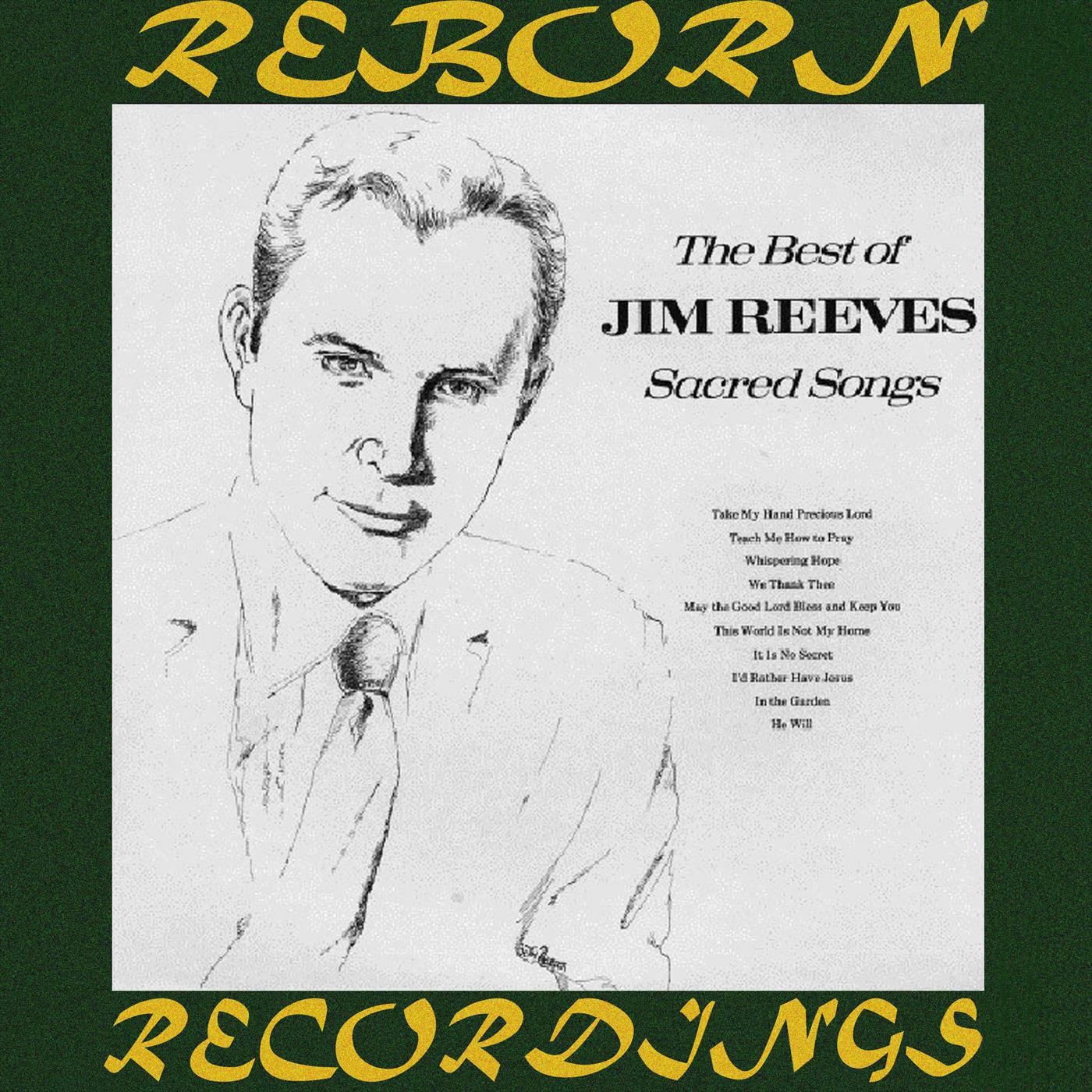 The Best of Jim Reeves Sacred Songs (HD Remastered)