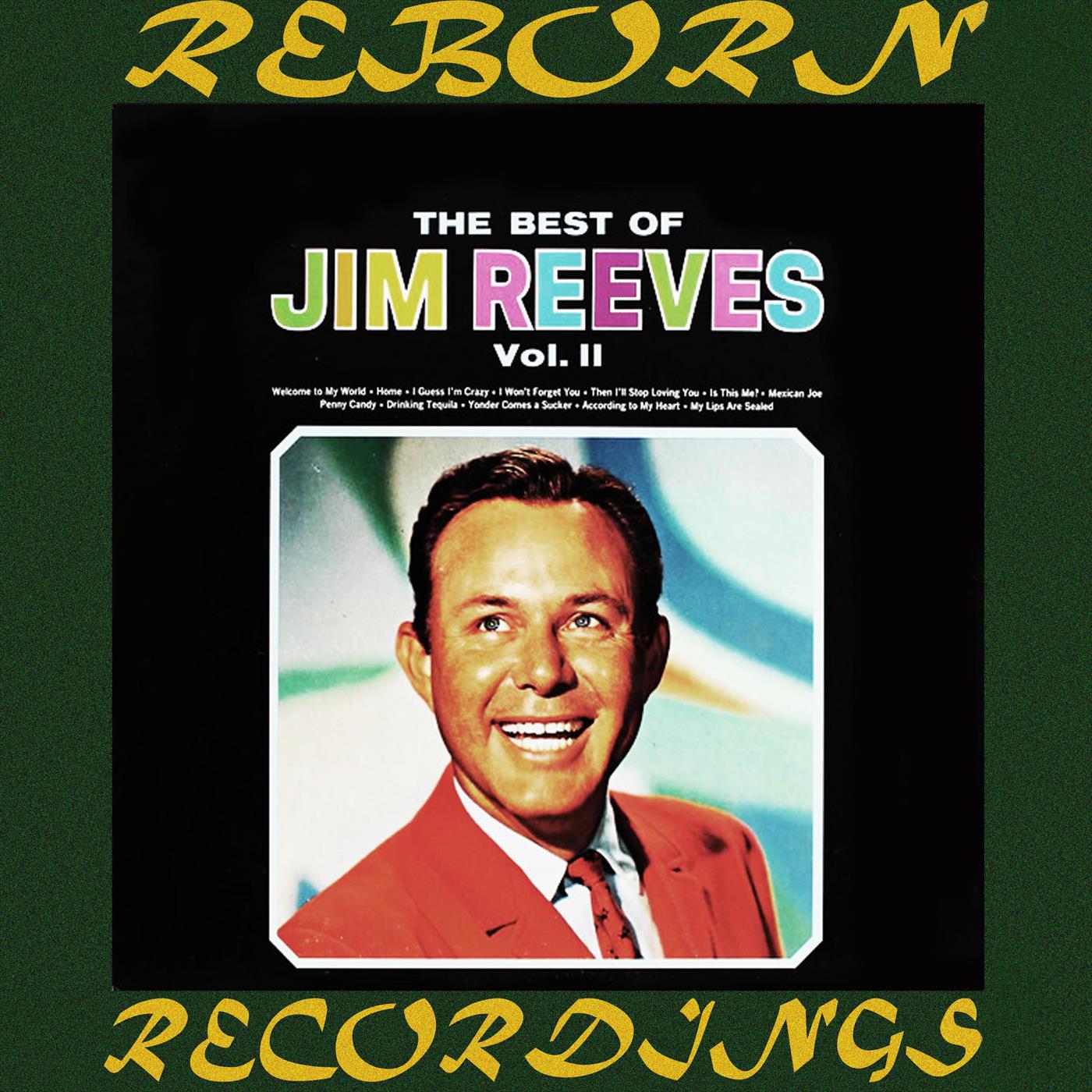 The Best Of Jim Reeves Vol. 2 (HD Remastered)