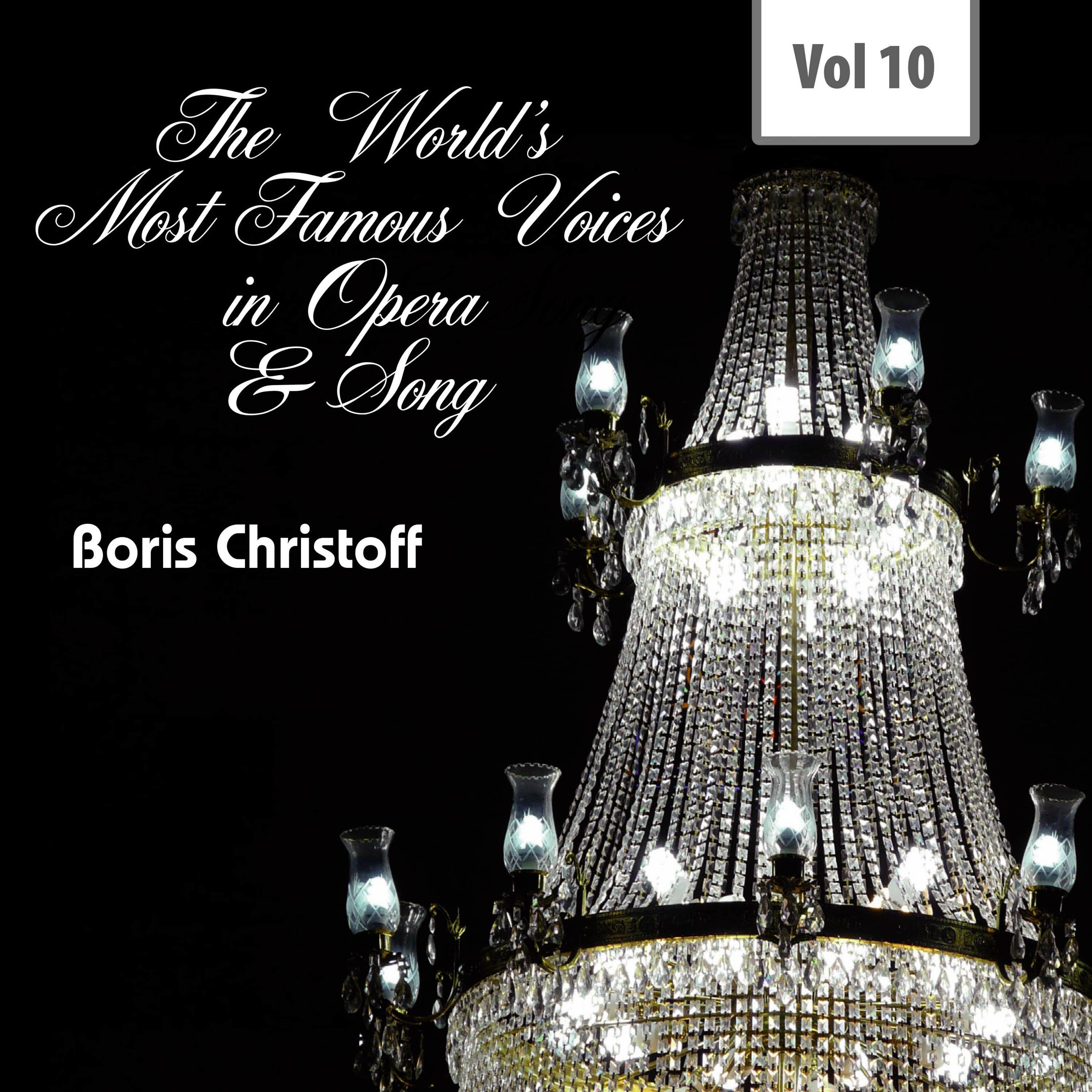 The World's Most Famous Voices in Opera & Song, Vol. 10