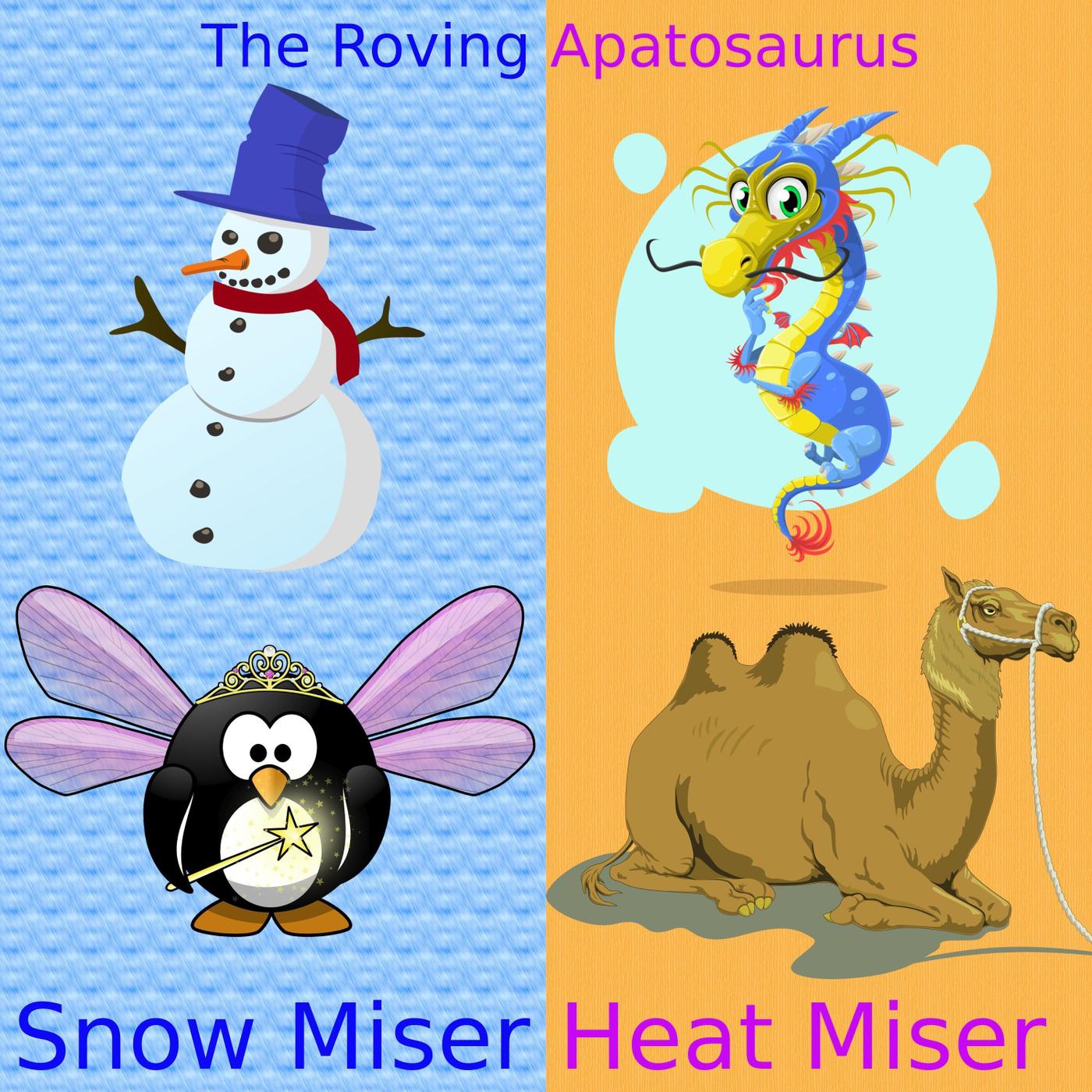 Snow Miser Heat Miser