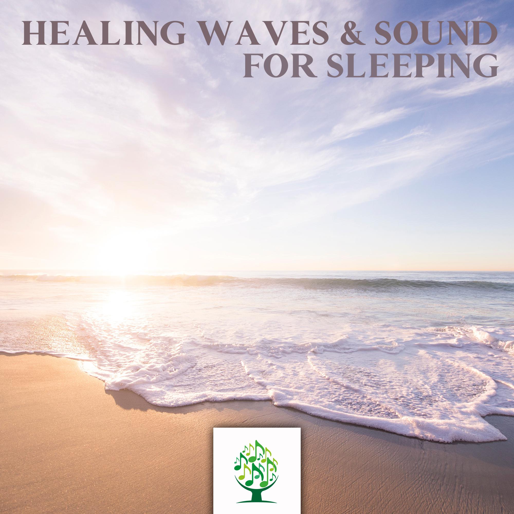 Healing Waves & Sound for Sleeping