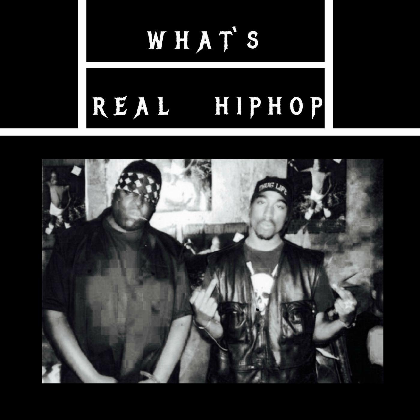 What' s real hiphop