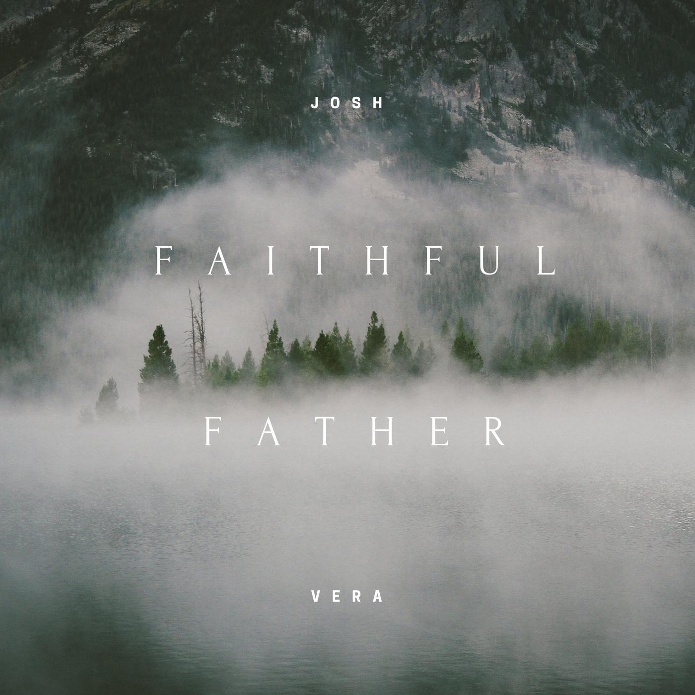 Faithful Father