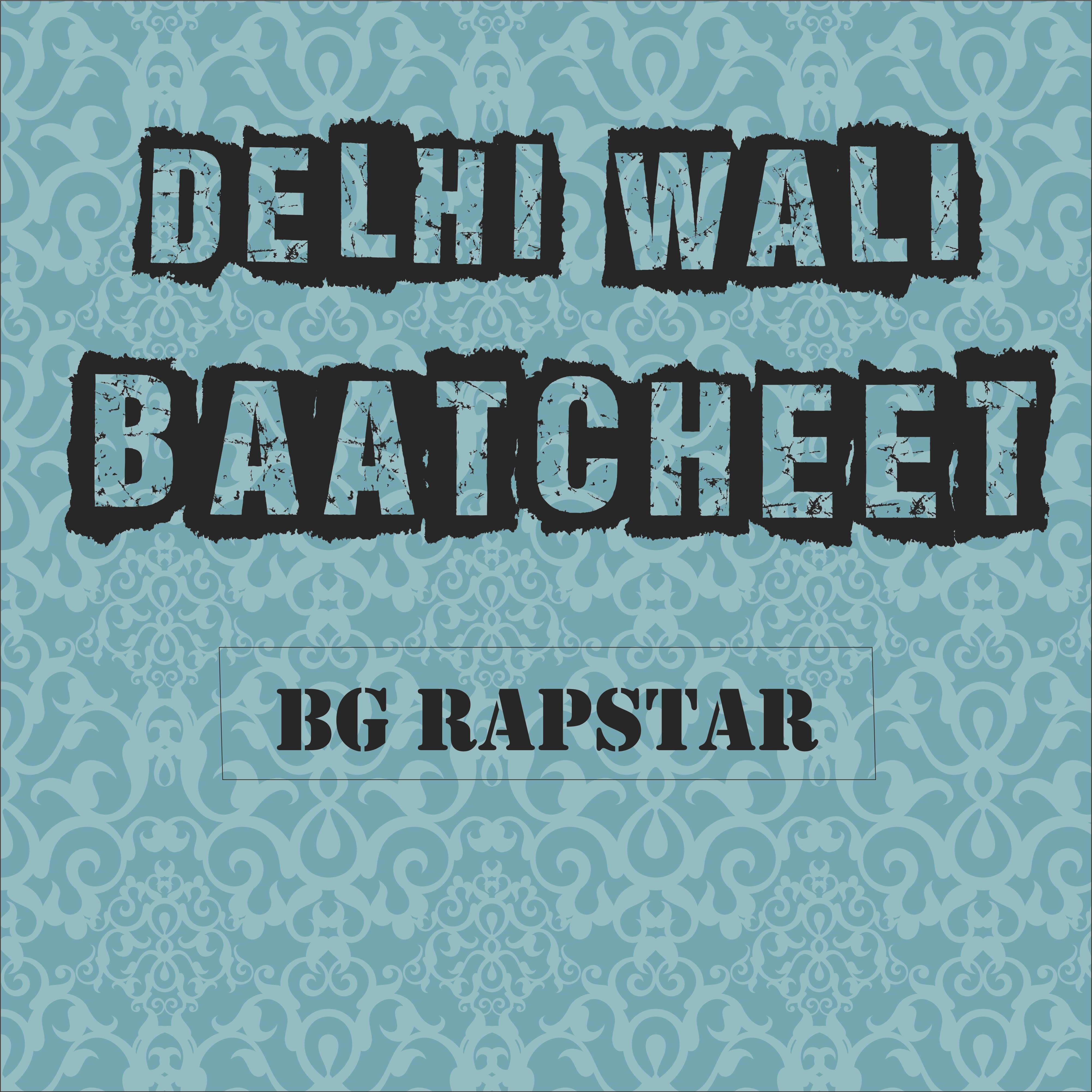 Delhi Wali Baatcheet