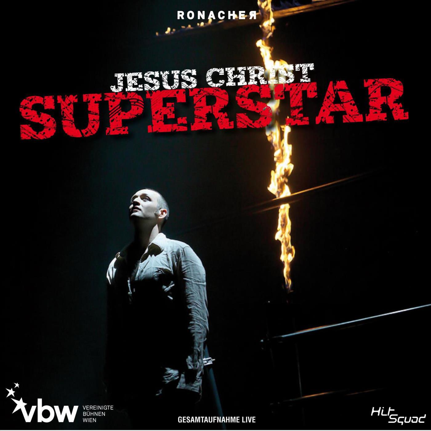 Jesus Christ Superstar - Gesamtaufnahme Live