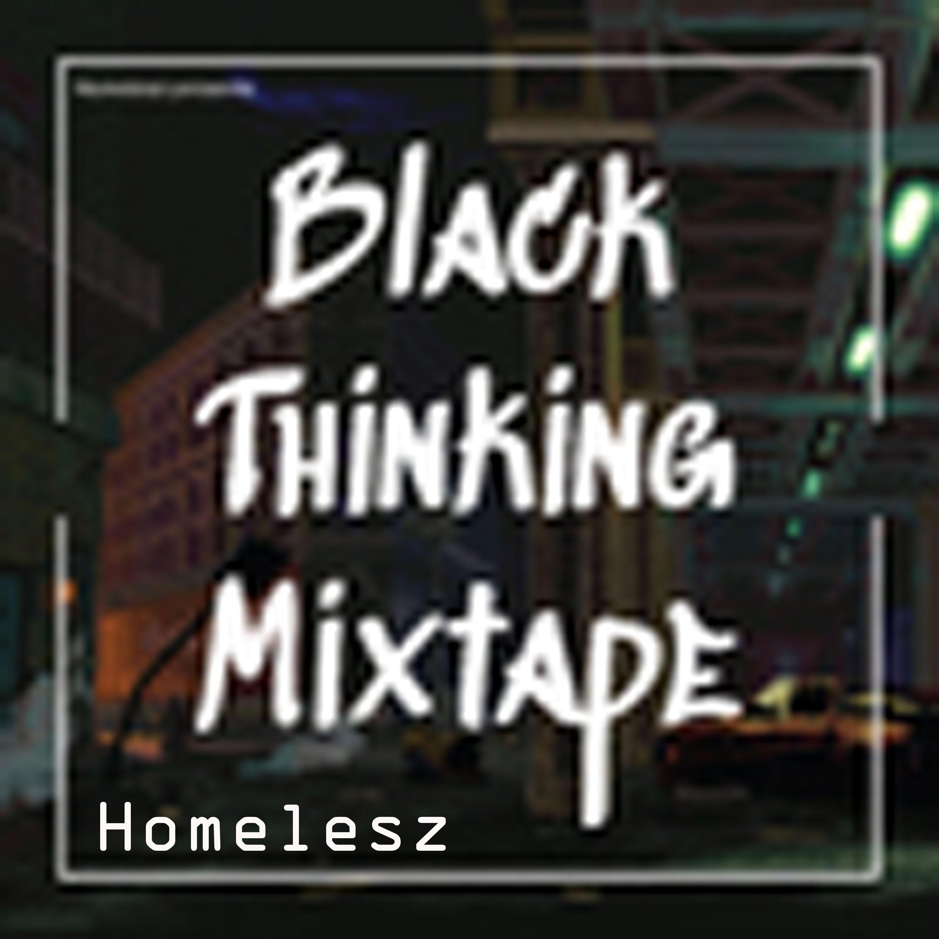 Black Thinking Mixtape