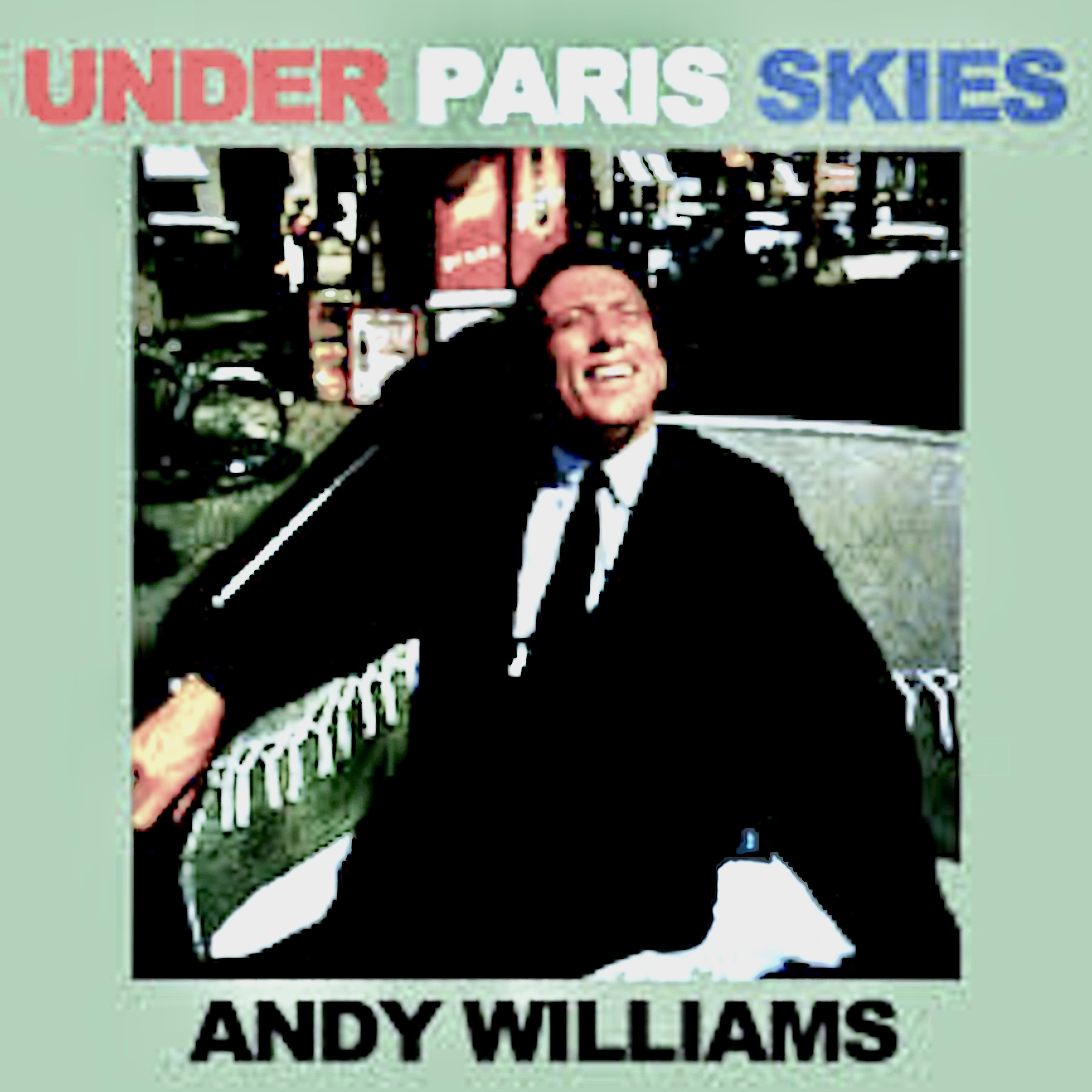 Under Paris Skies (Remastered)