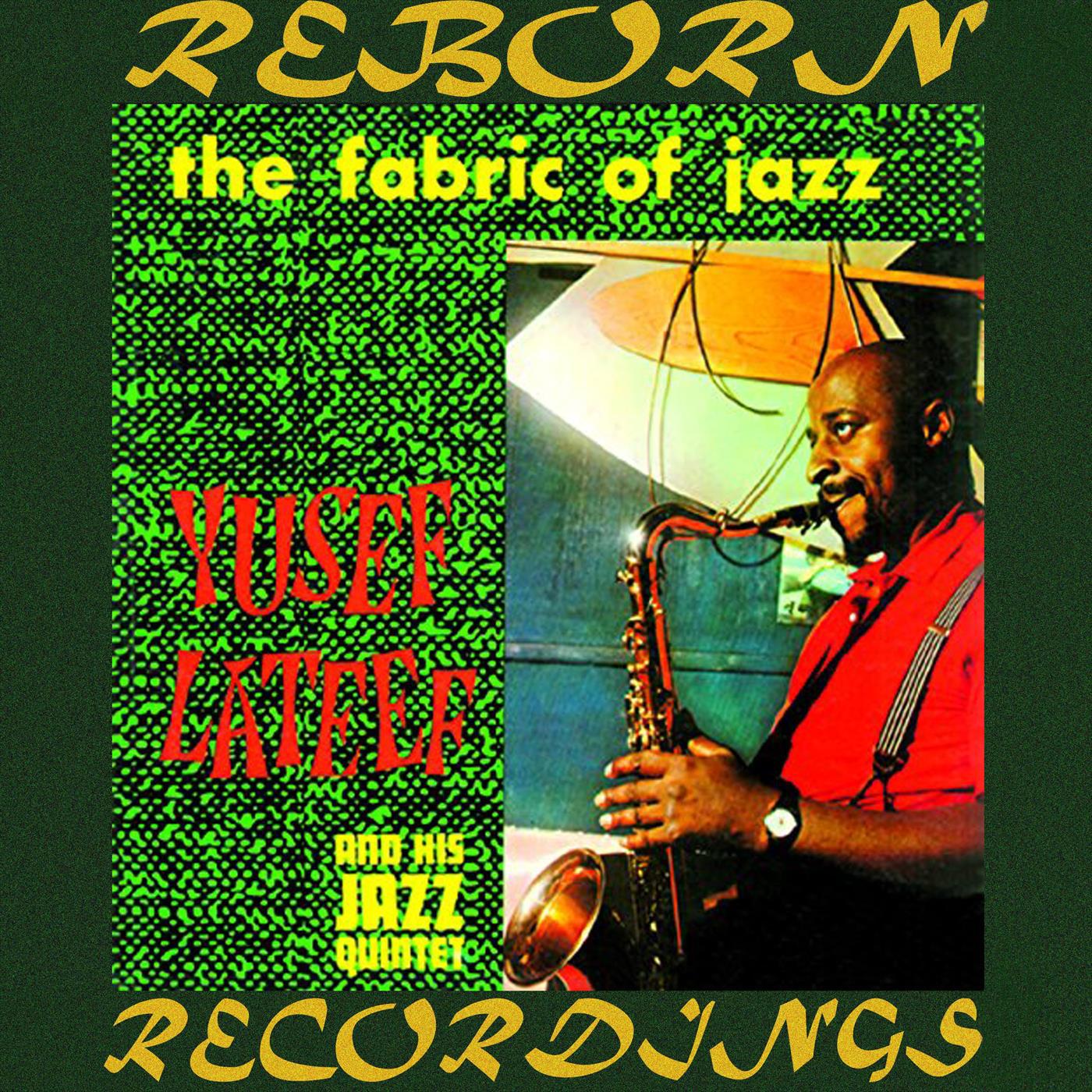 The Fabric of Jazz (HD Remastered)