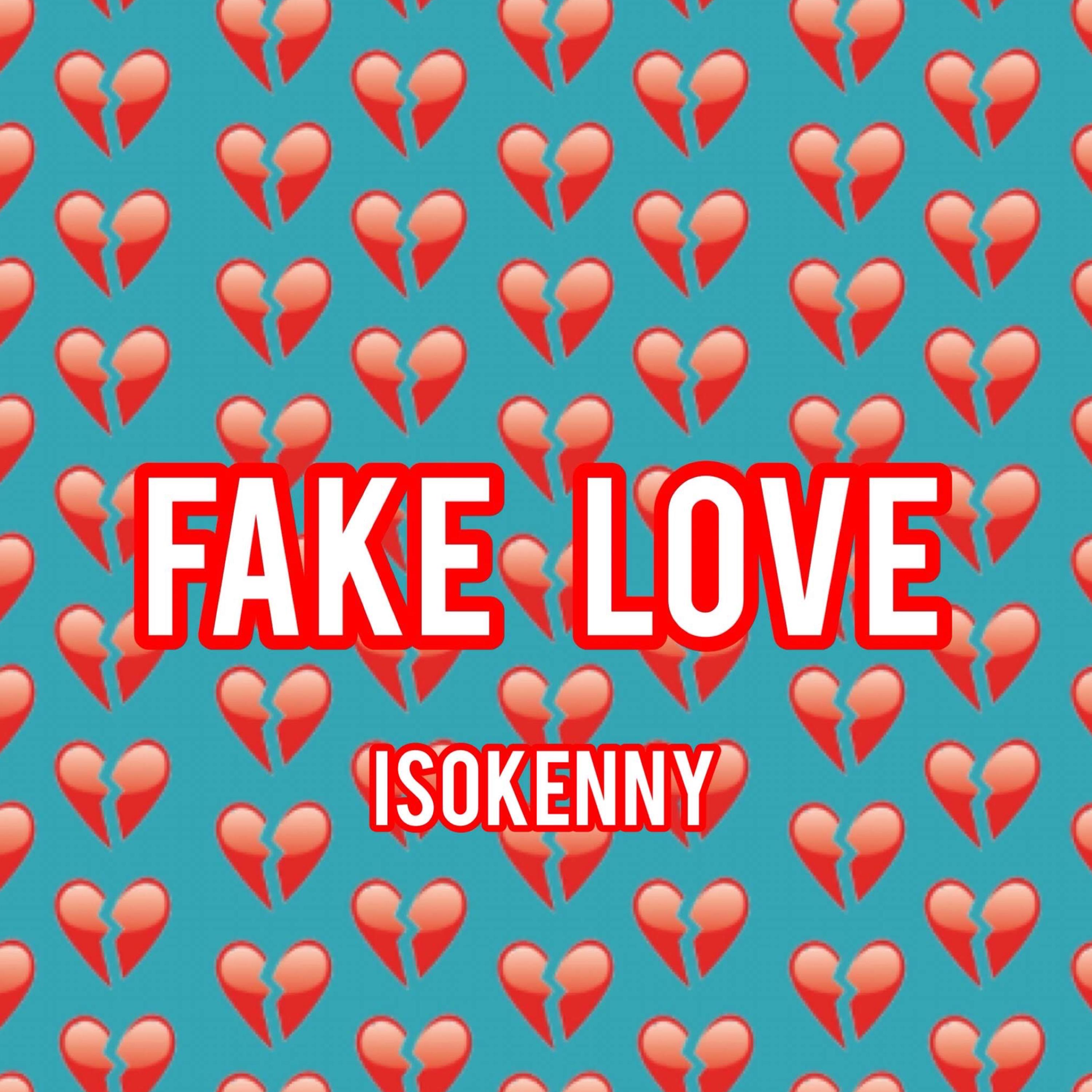Fake Love