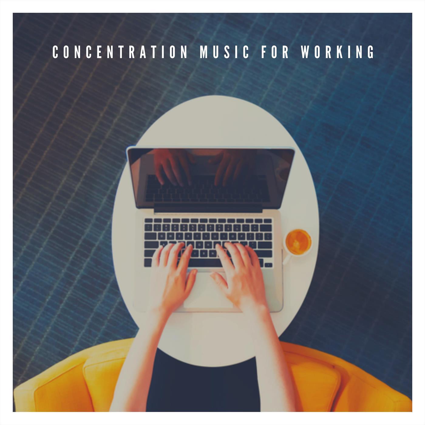 Concentration Music for Working