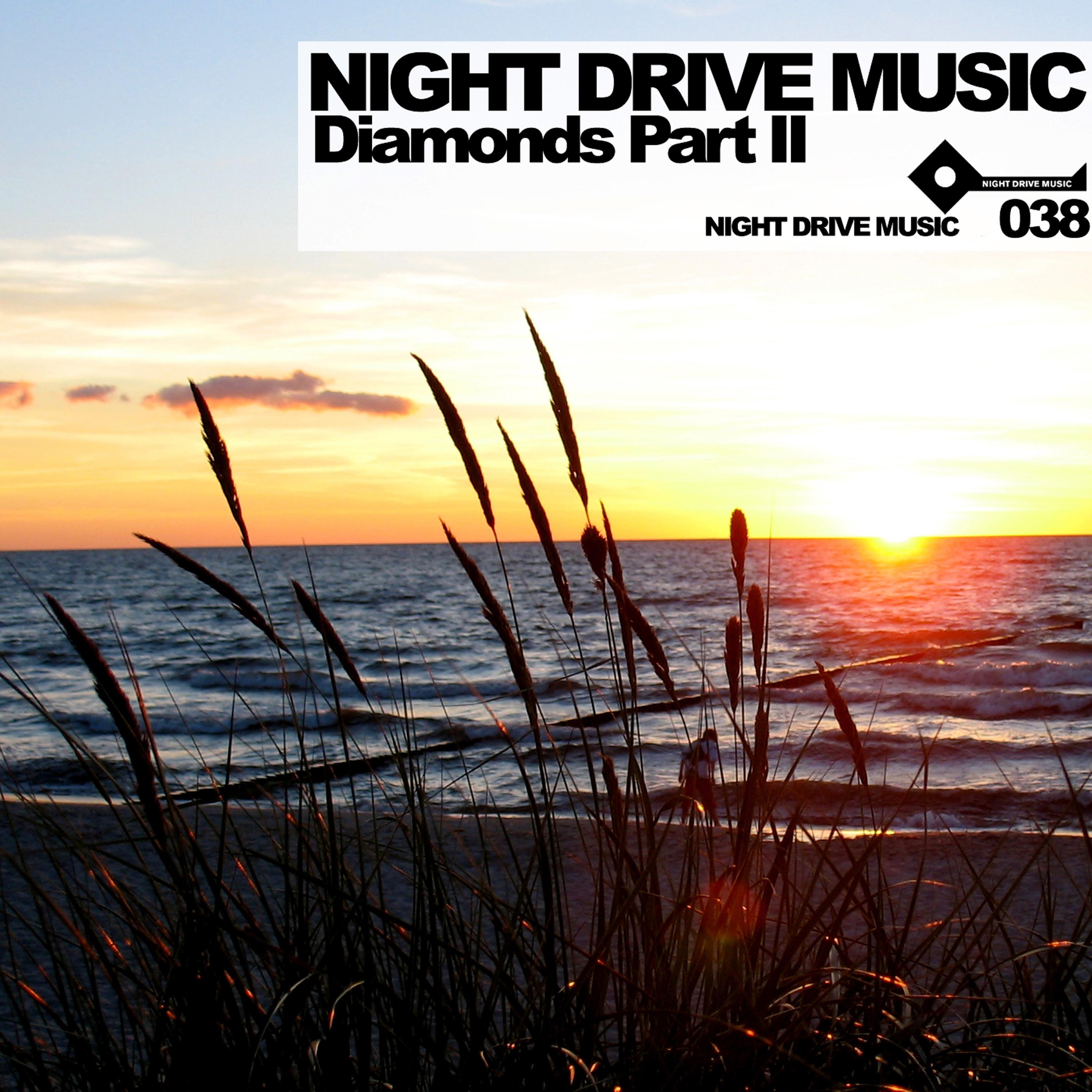 Night Drive Music Diamonds, Pt. 2