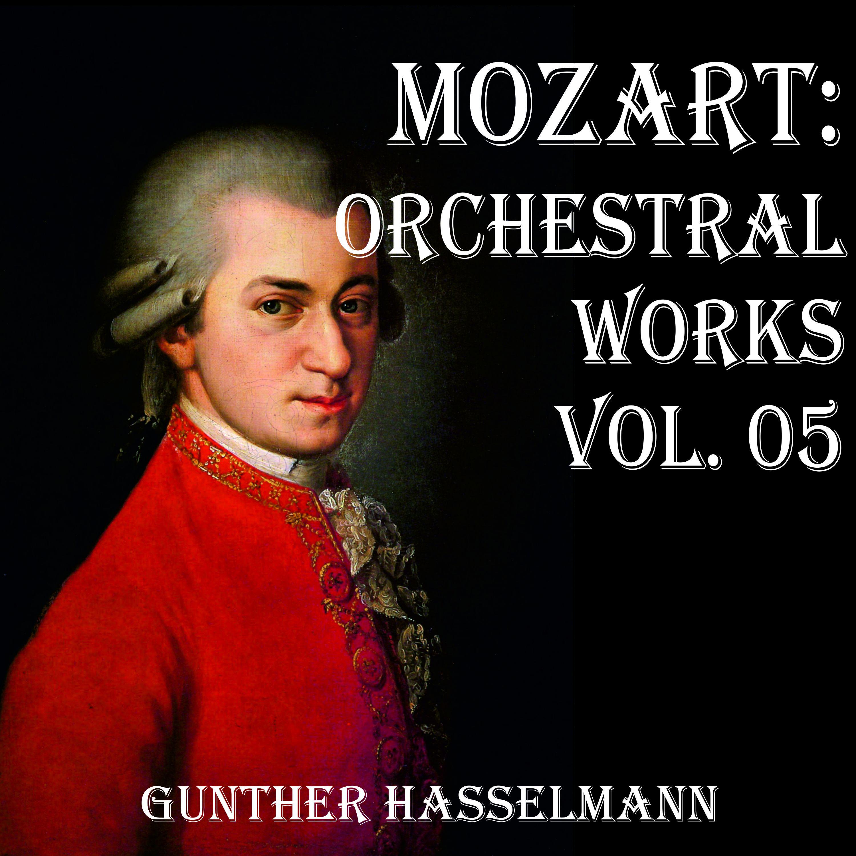 Mozart: Orchestral Works Vol. 5