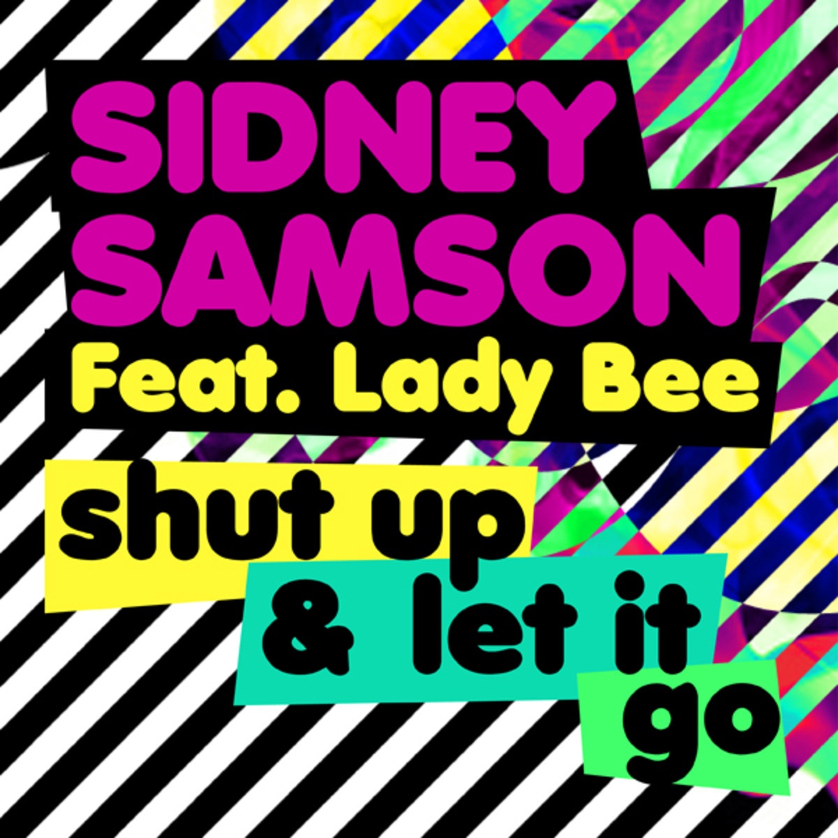Shut Up & Let It Go (Radio Edit)