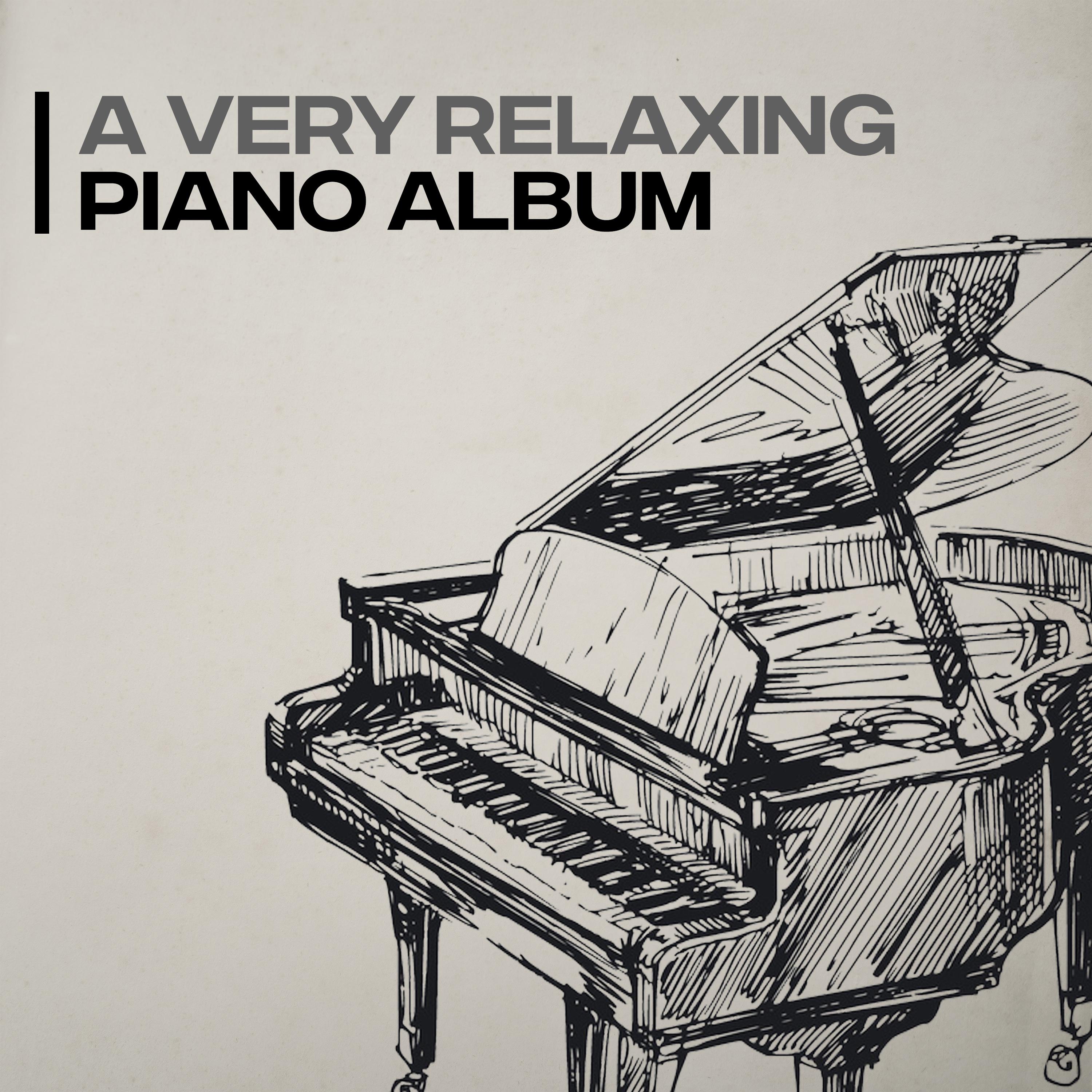 A Very Relaxing Piano Album