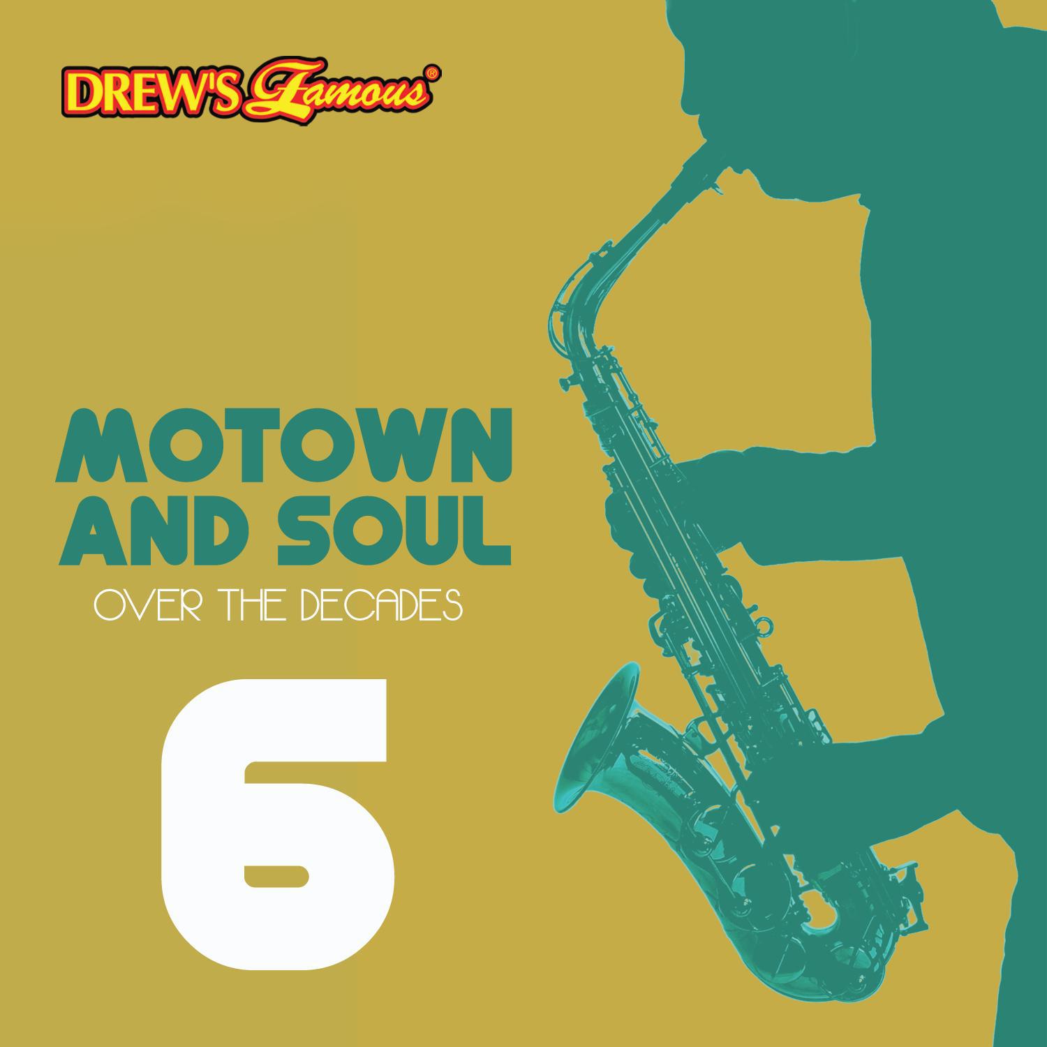 Motown and Soul: Over the Decades, Vol. 6