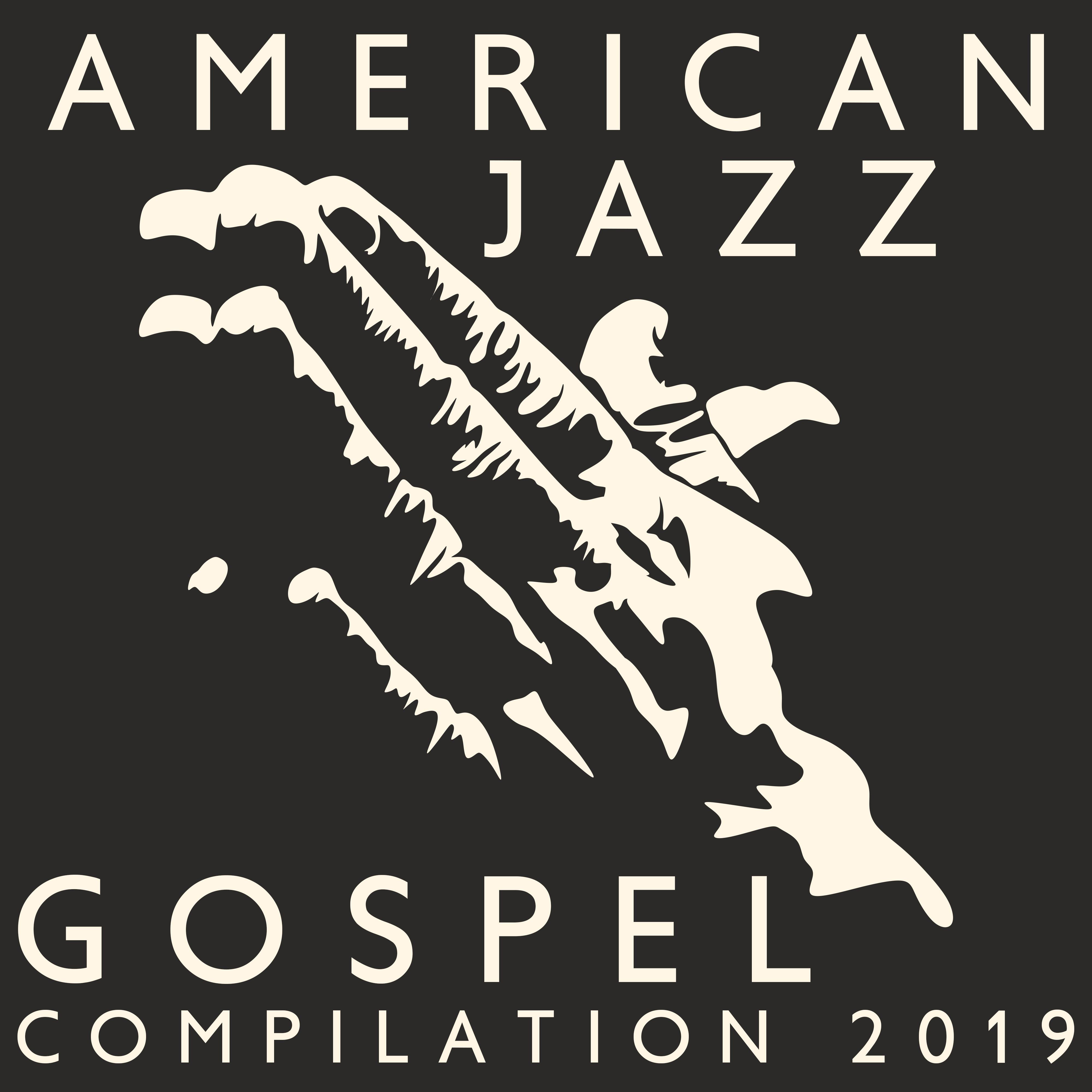 American Jazz Gospel Compilation 2019