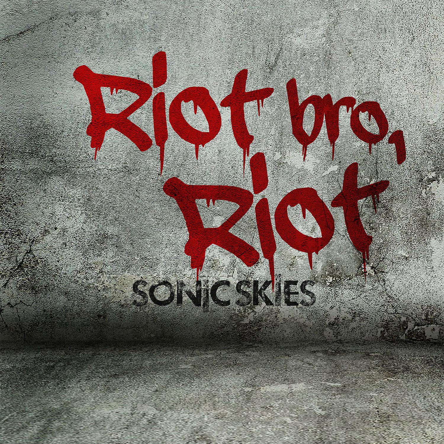 Riot Bro, Riot