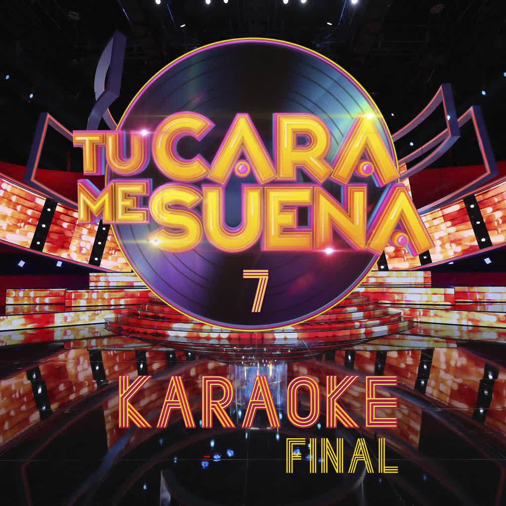 Tu Cara Me Suena: Final (Temporada 7)