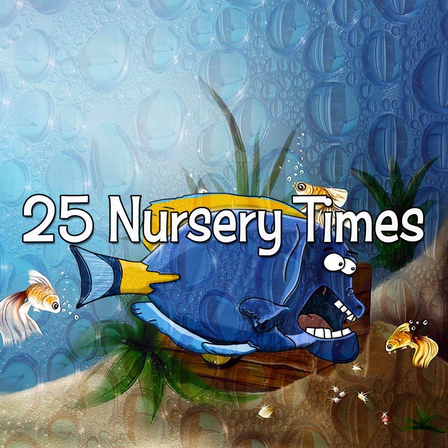 25 Nursery Times