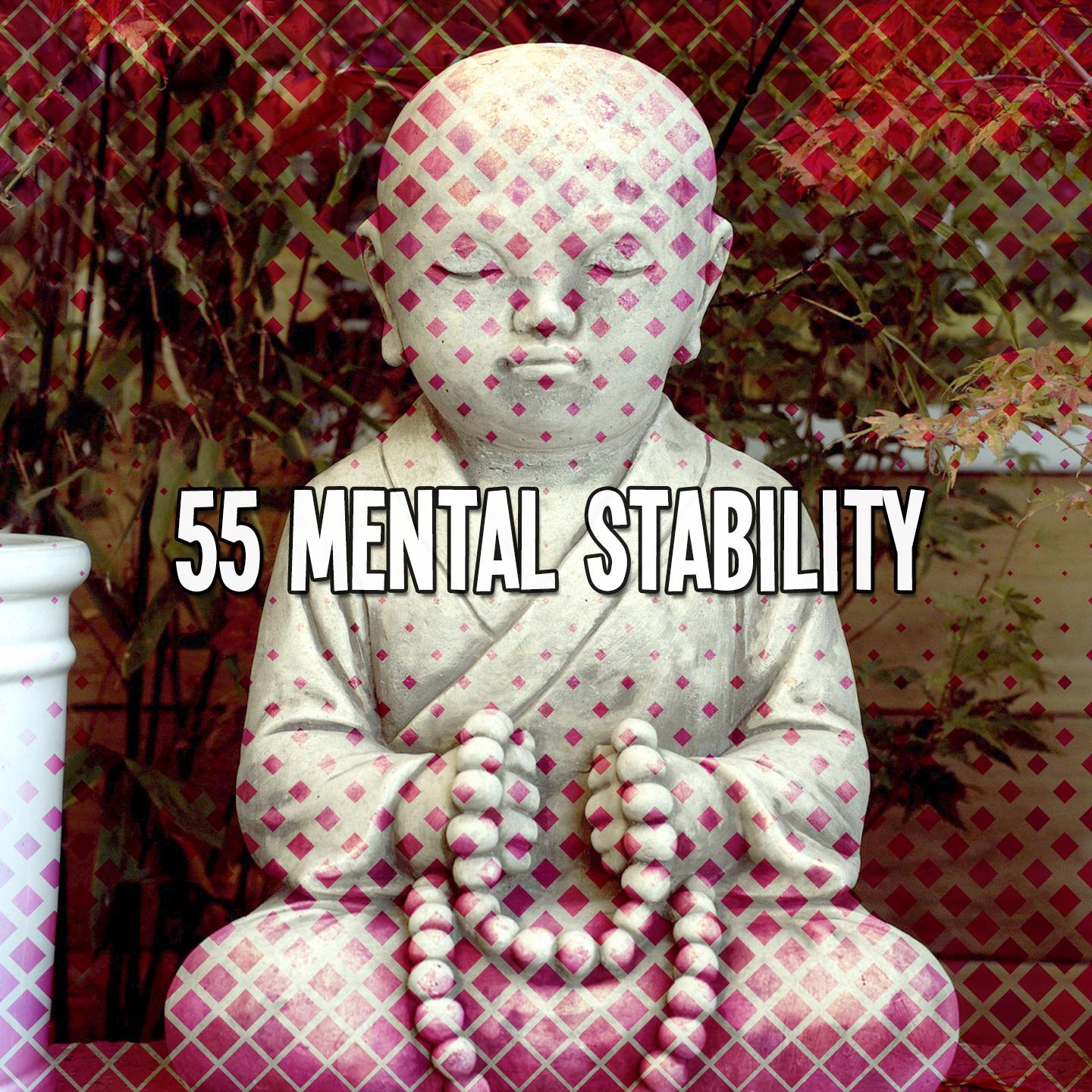 55 Mental Stability