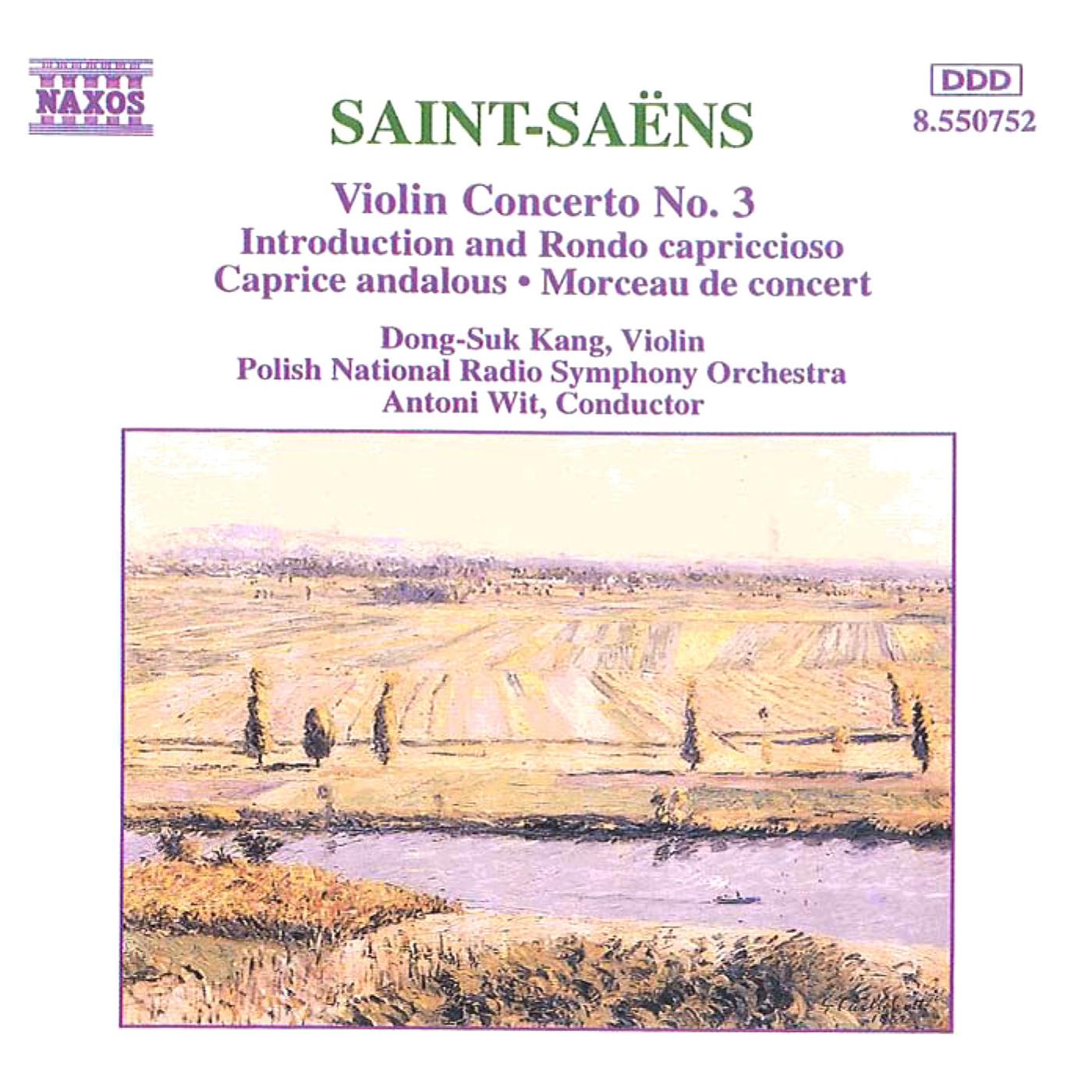 SAINT-SAENS: Violin Concerto No. 3 / Caprice Andalous
