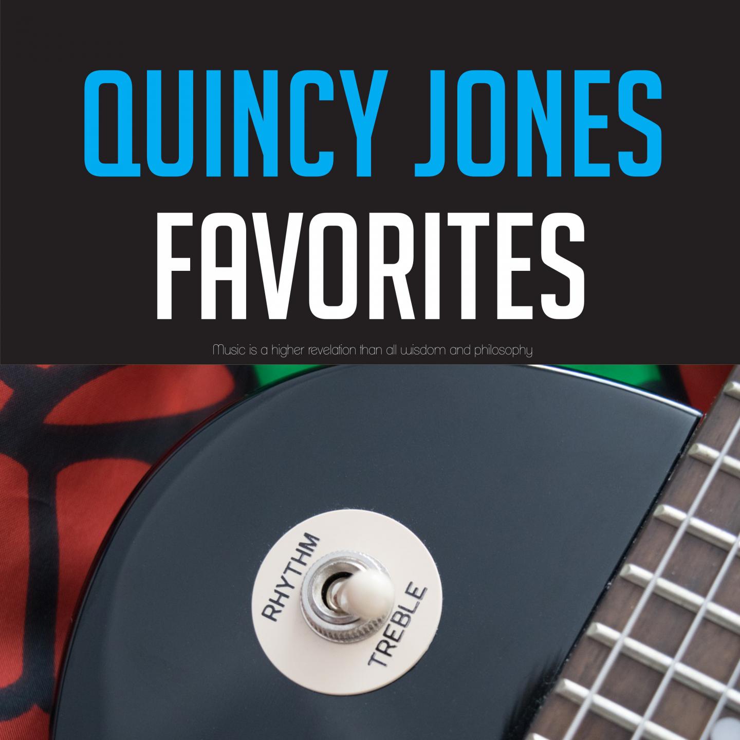 Quincy Jones Favorites
