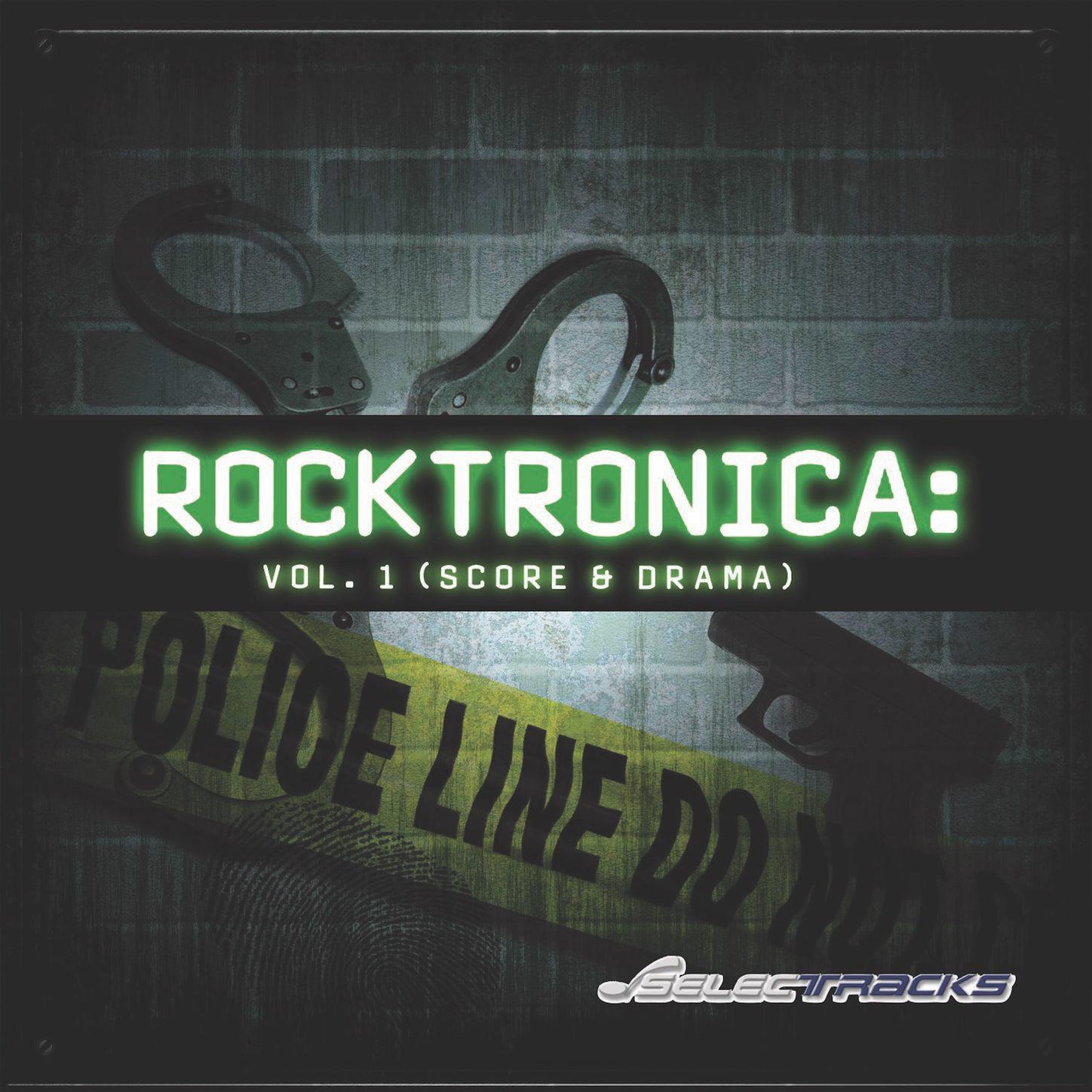 Rocktronica, Vol. 1 - Score & Drama