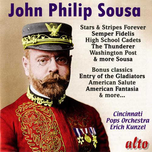 SOUSA, J.P.: Orchestral Music (Cincinnati Pops Orchestra, Kunzel)