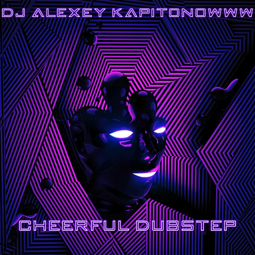 Cheerful Dubstep