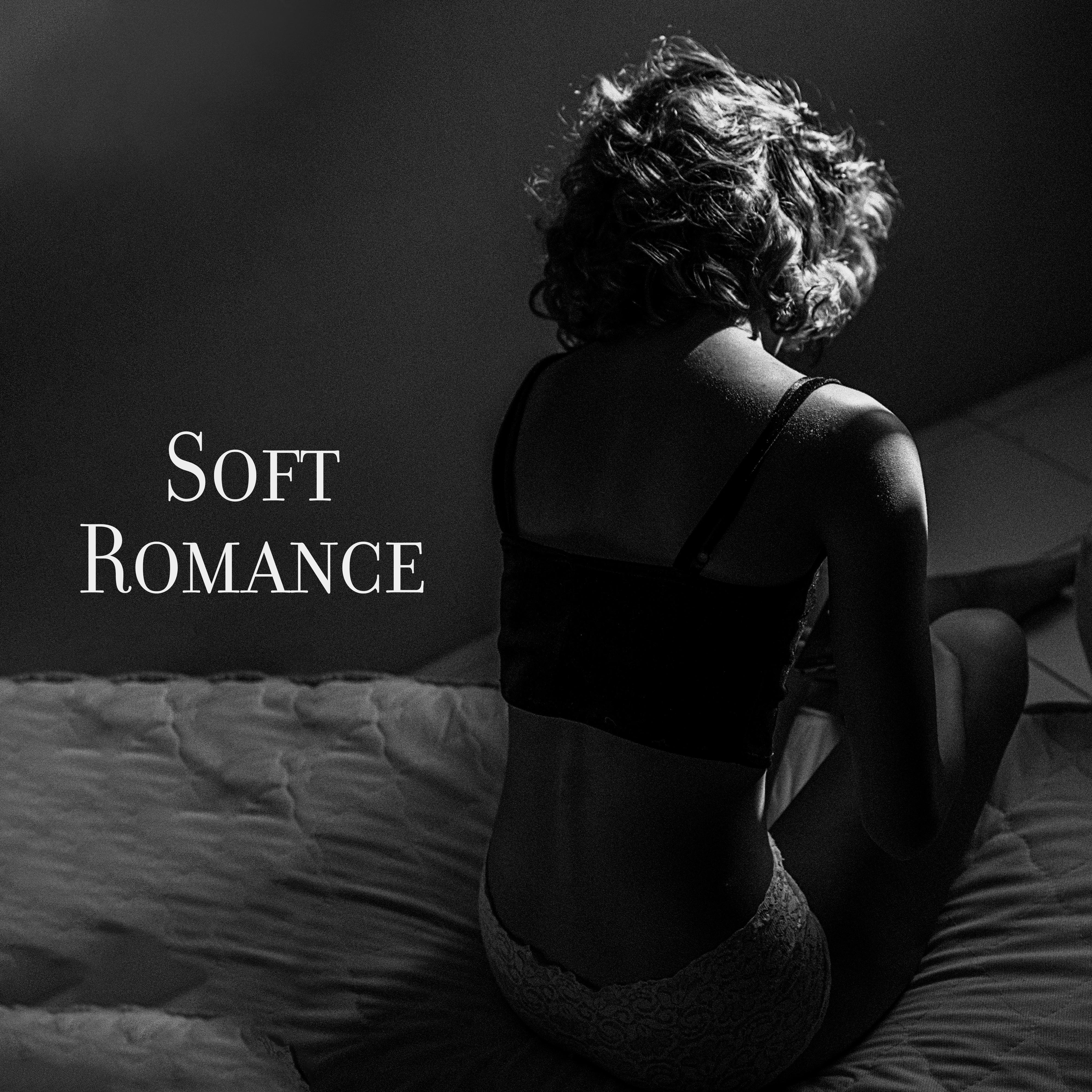 Soft Romance: Gentle Jazz Songs for Couples in Love and Lovers