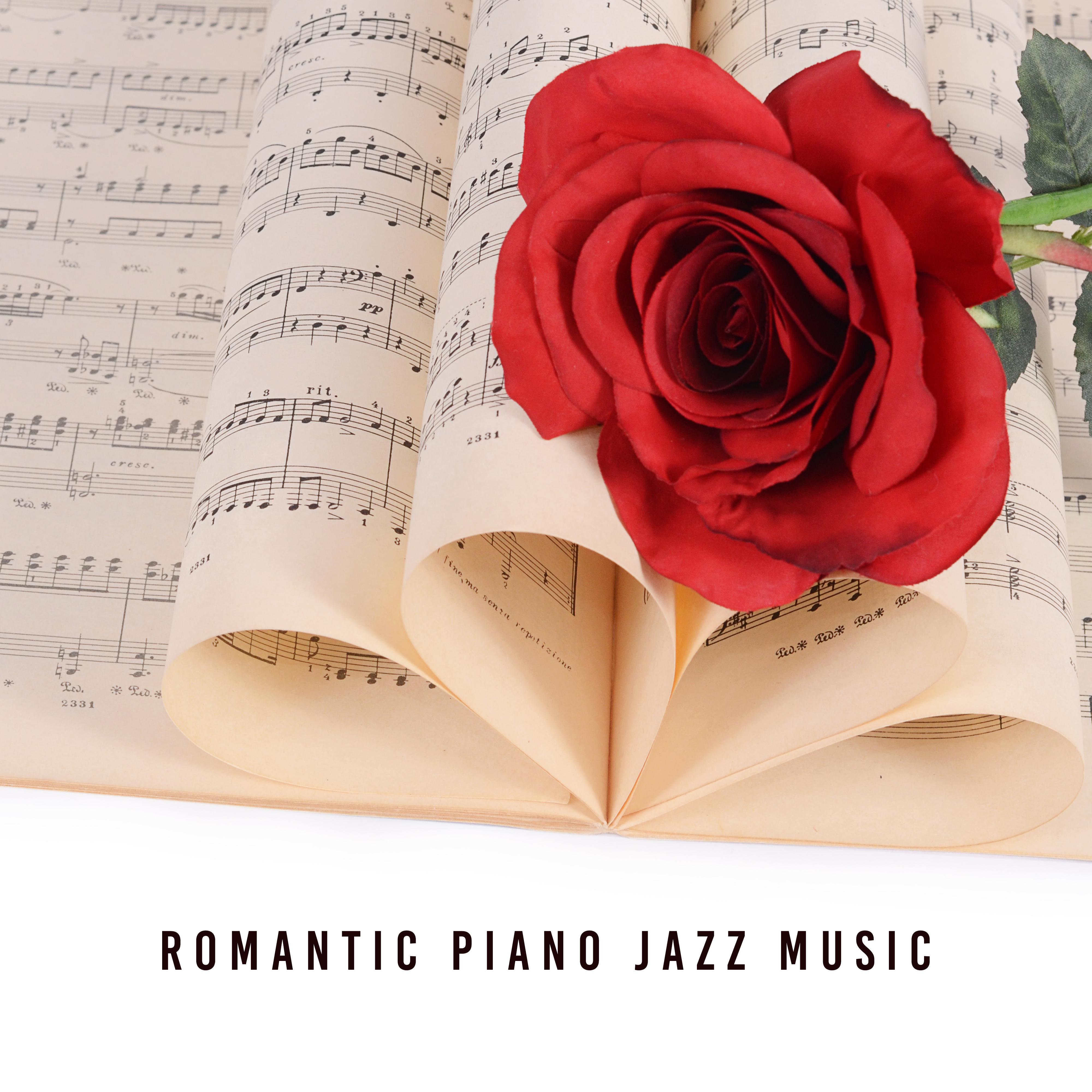 Romantic Piano Jazz Music  Smooth Jazz for Relaxation, Soothing Piano, Calm Jazz Collection, Jazz Relaxation, Instrumental Sounds for Lovers, Mellow Jazz 2019