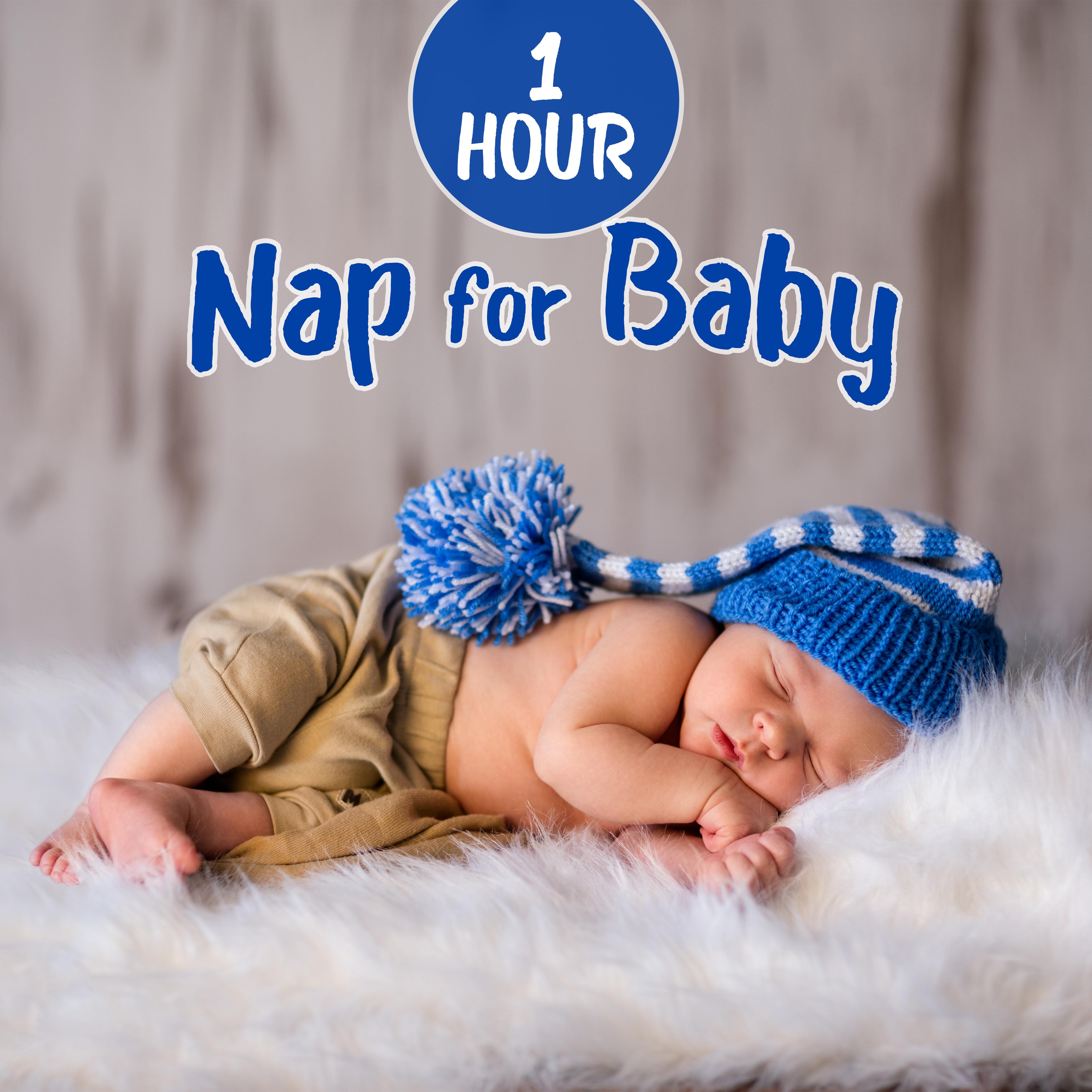 1 Hour Nap for Baby - Over 60 min of Peaceful, Gentle and Soothing Melodies to Sleep