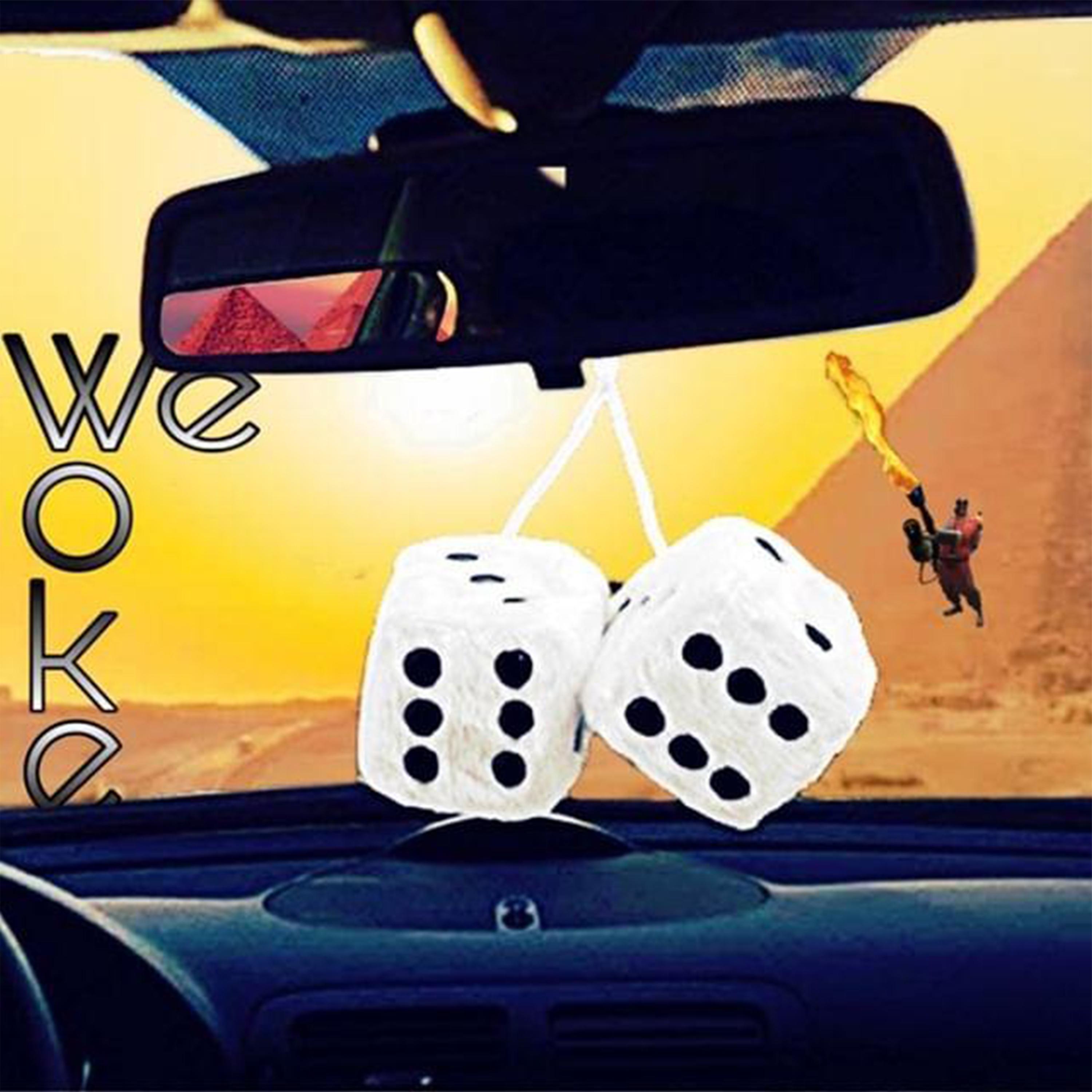 We Woke