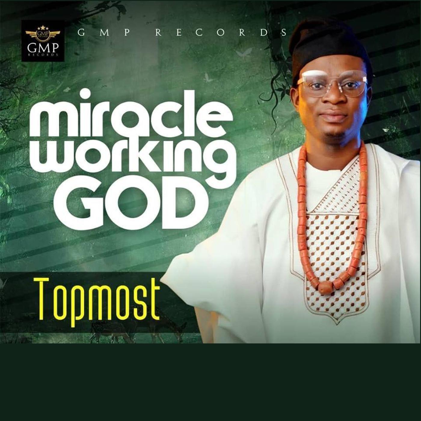 Miracle Working God