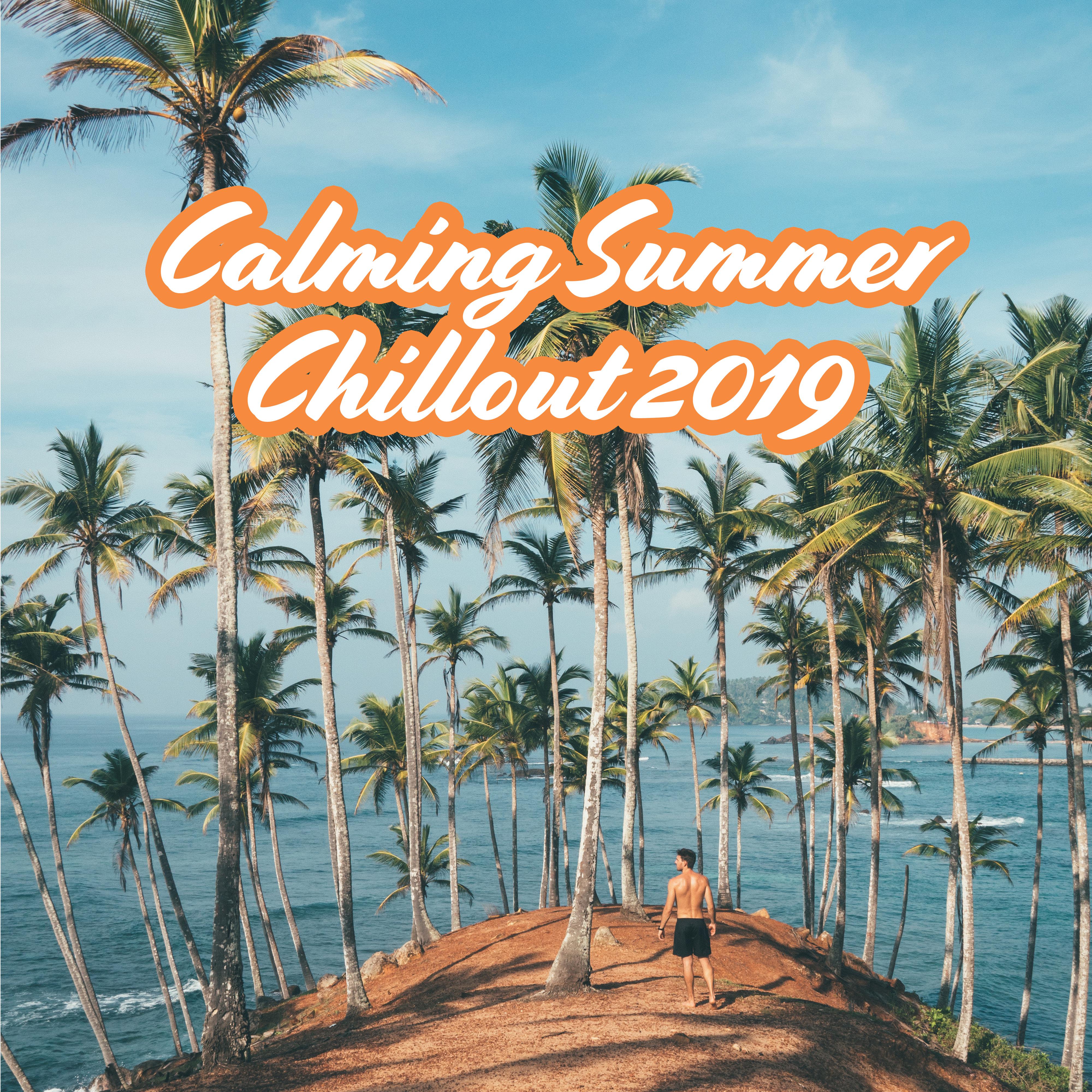 Calming Summer Chillout 2019  Ibiza Chill Out, Perfect Relax Zone, Beach Music, Zen Serenity, Sexy Vibes, Pure Mind