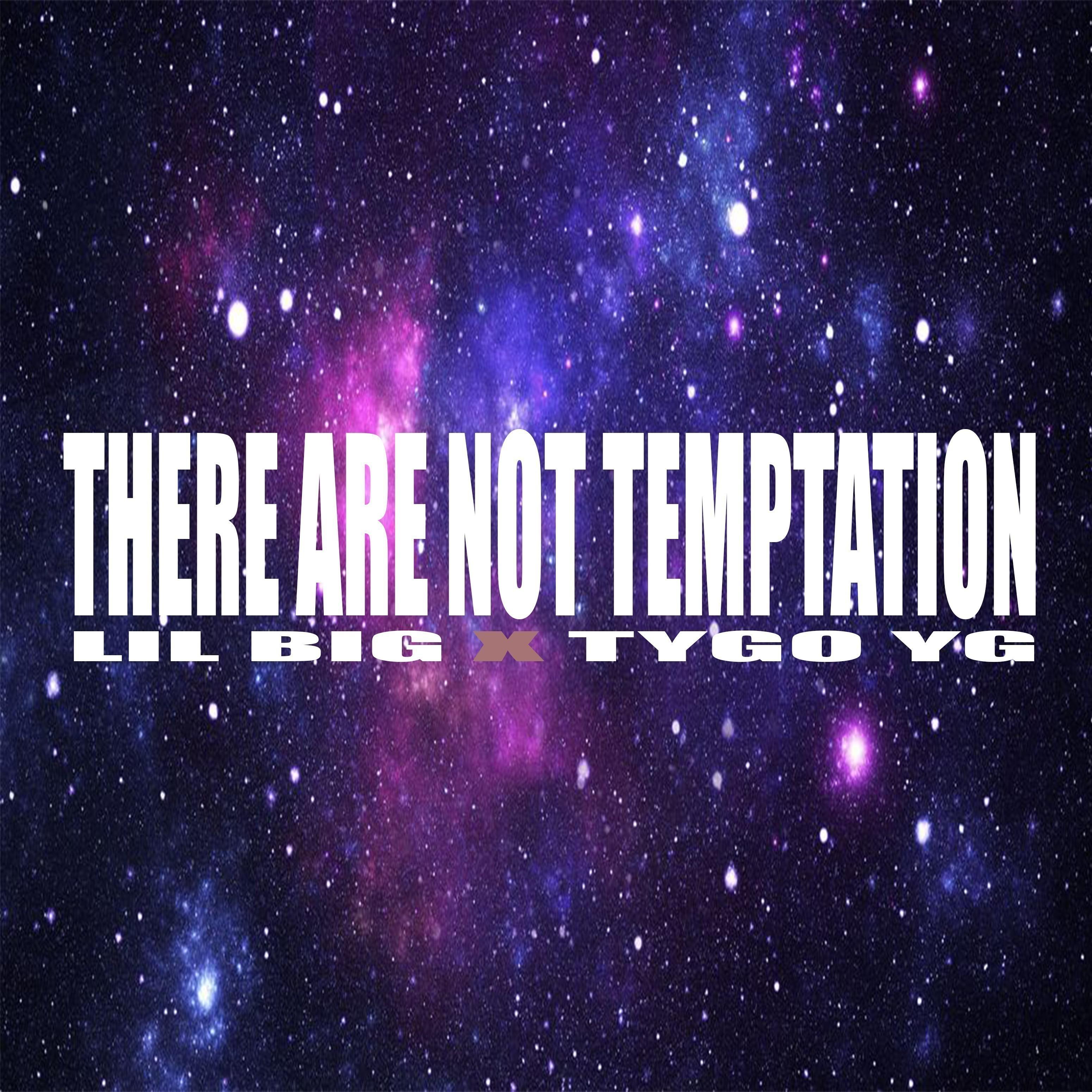 There Are Not Temptation