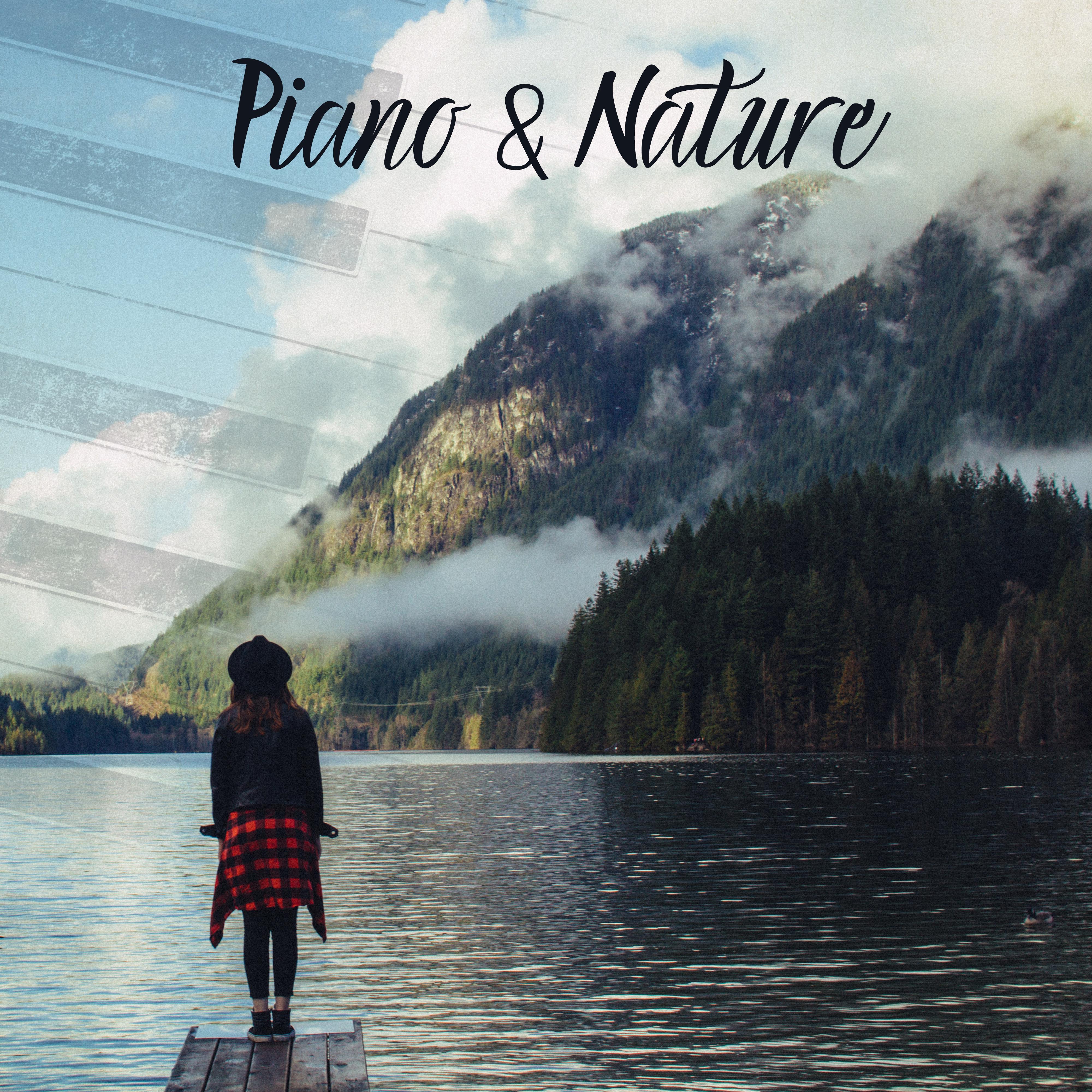 Piano & Nature: 15 New Age Piano Songs 2019 with Nature Background, Sounds of Birds, Forest, Wind & Water, Music for Calming Down, Perfect Full Relaxing, Stress Reduce & Good Sleep After Tough Day