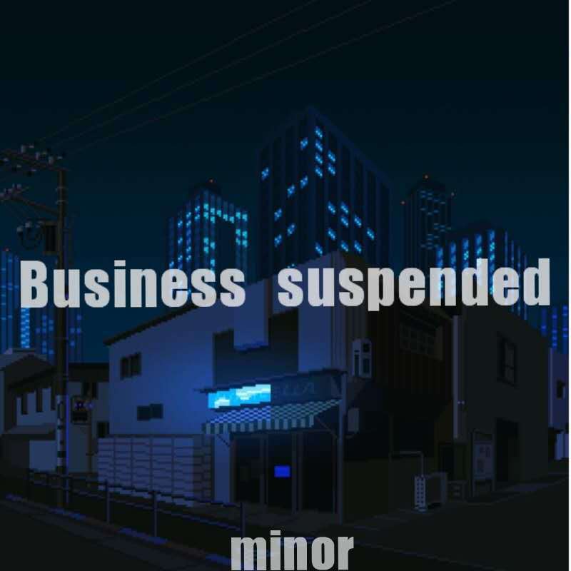 Business suspended