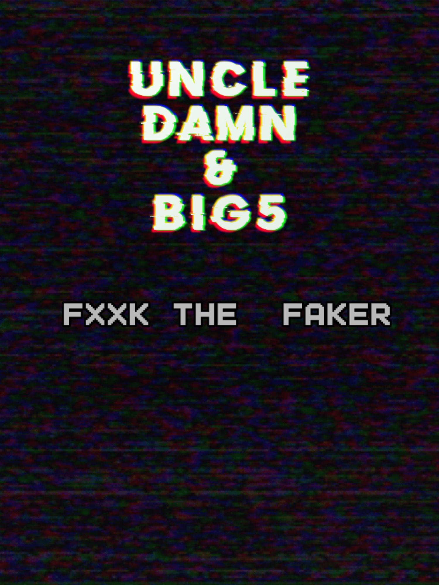 FXXK THE FAKER