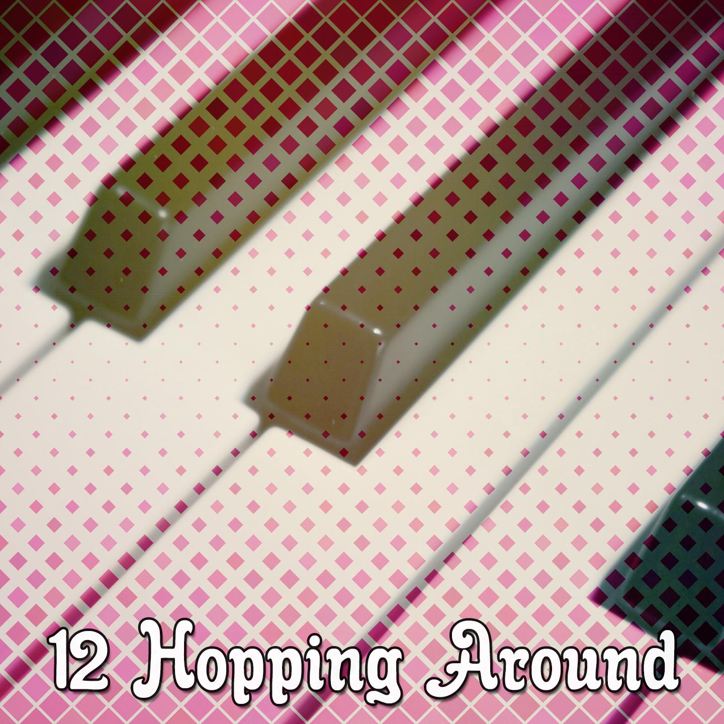12 Hopping Around