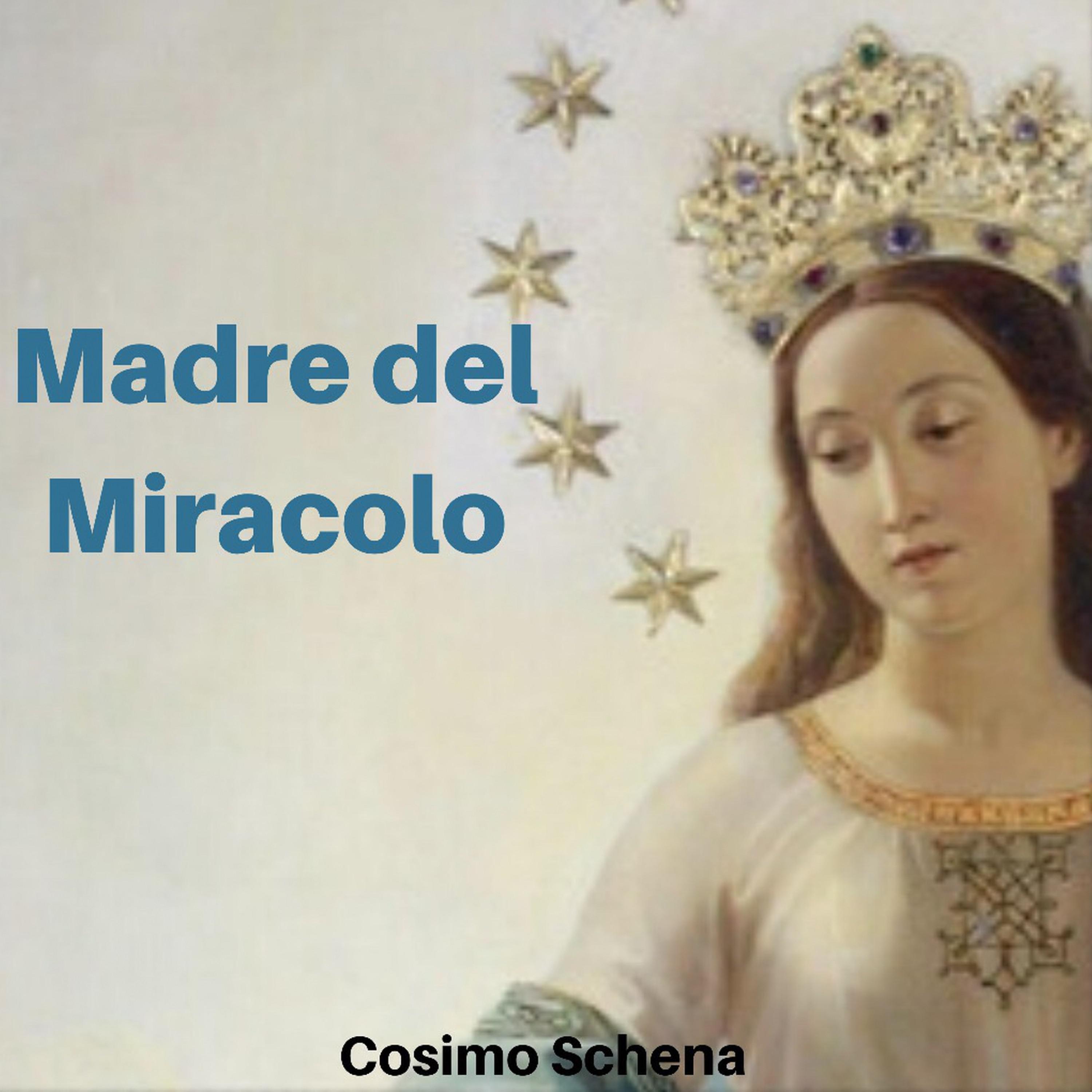 Madre del miracolo