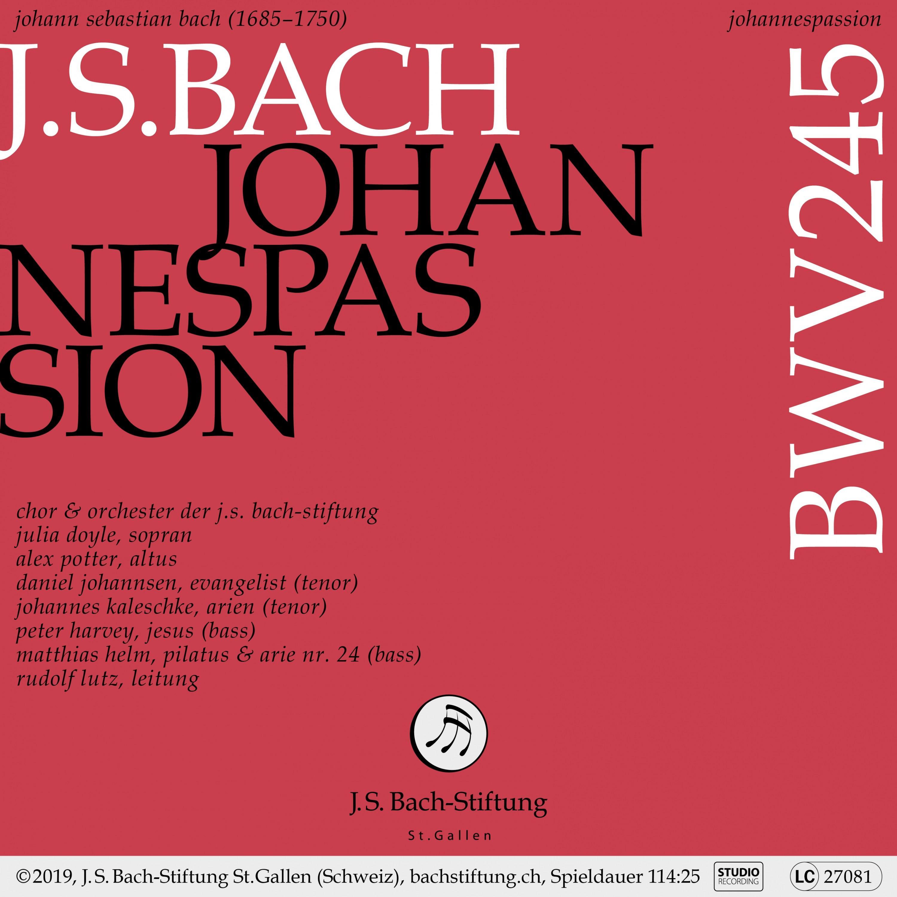 Johannespassion, BWV 245: No. 40, Choral  Ach Herr, la dein lieb Engelein