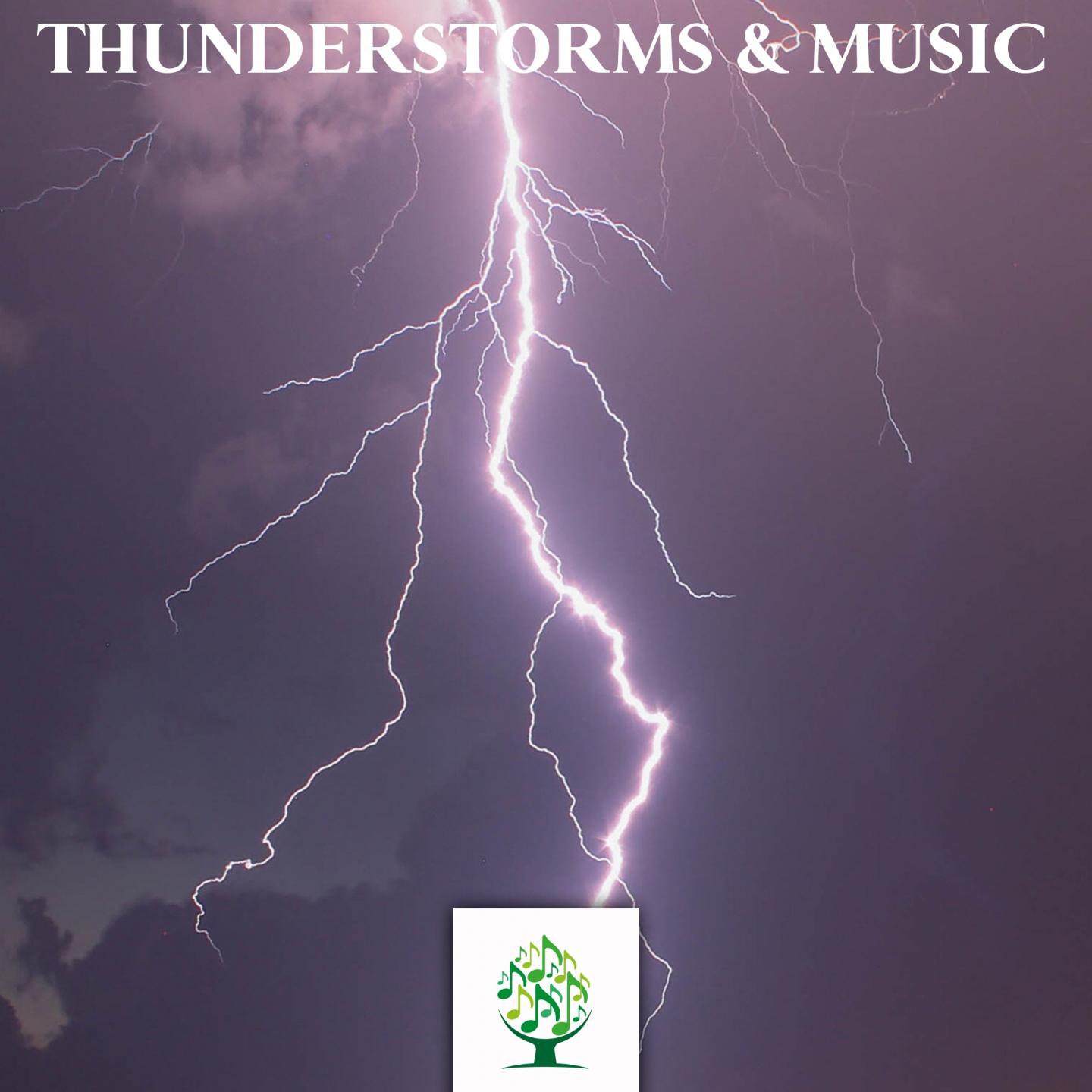 ThunderStorms & Music