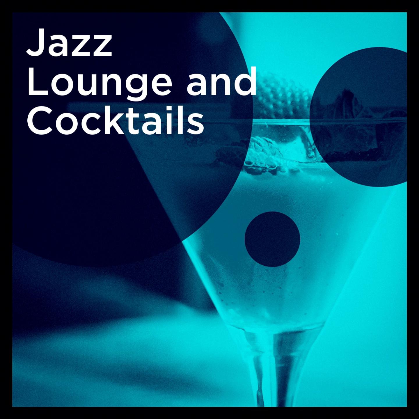 Jazz Lounge and Cocktails