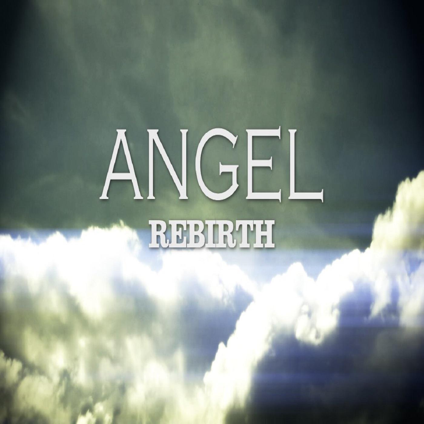 Angel Rebirth